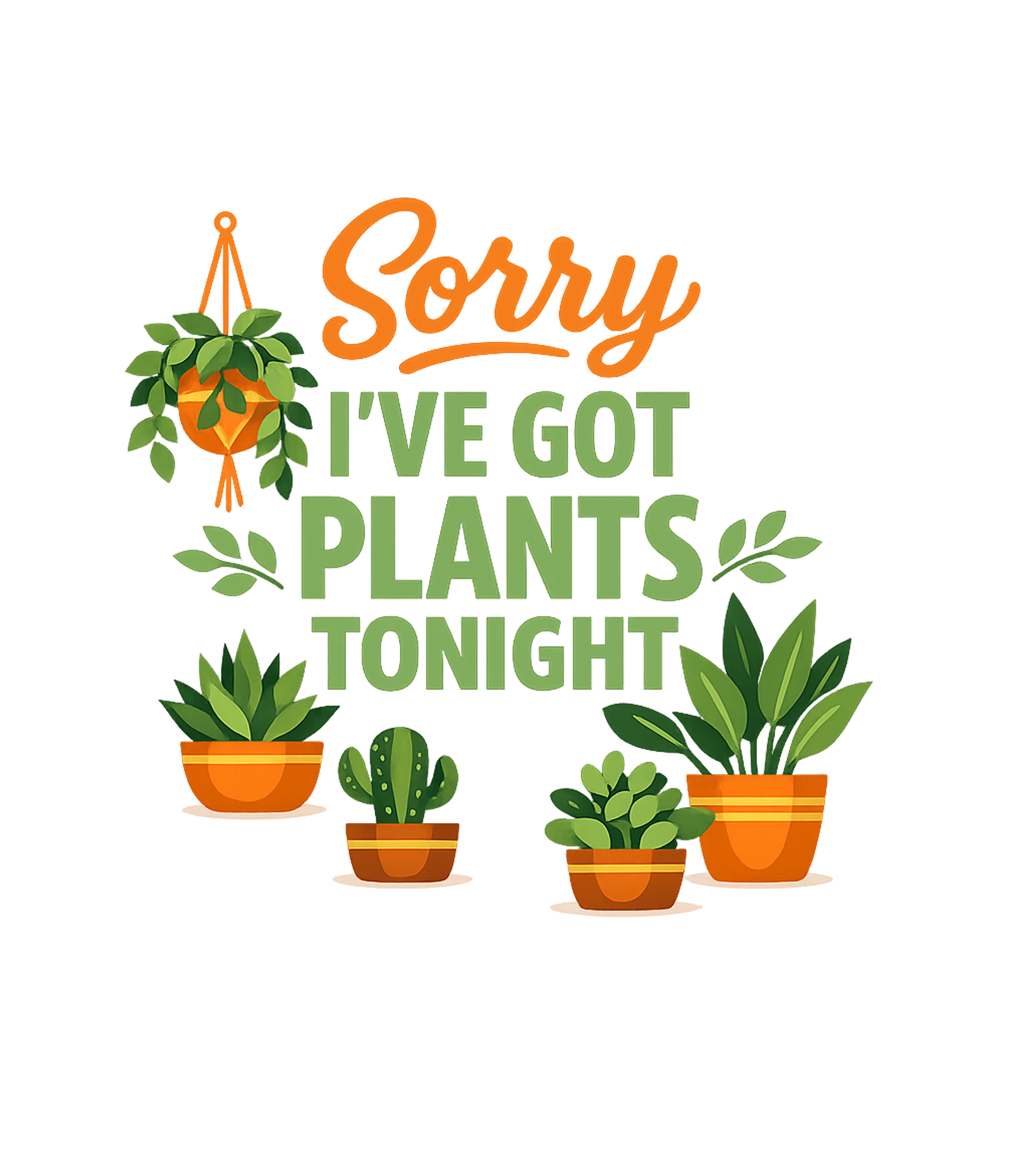 Sorry Got Plants Tonight Sarcasm Crewneck Sweatshirt featuring Declare your love for houseplants with this humorous tee – designed by Geoff Brown @ SunFrog Sorry Got Plants Tonight Sarcasm Crewneck Sweatshirt featuring Declare your love for houseplants with this humorous tee – designed by Geoff Brown @ SunFrog