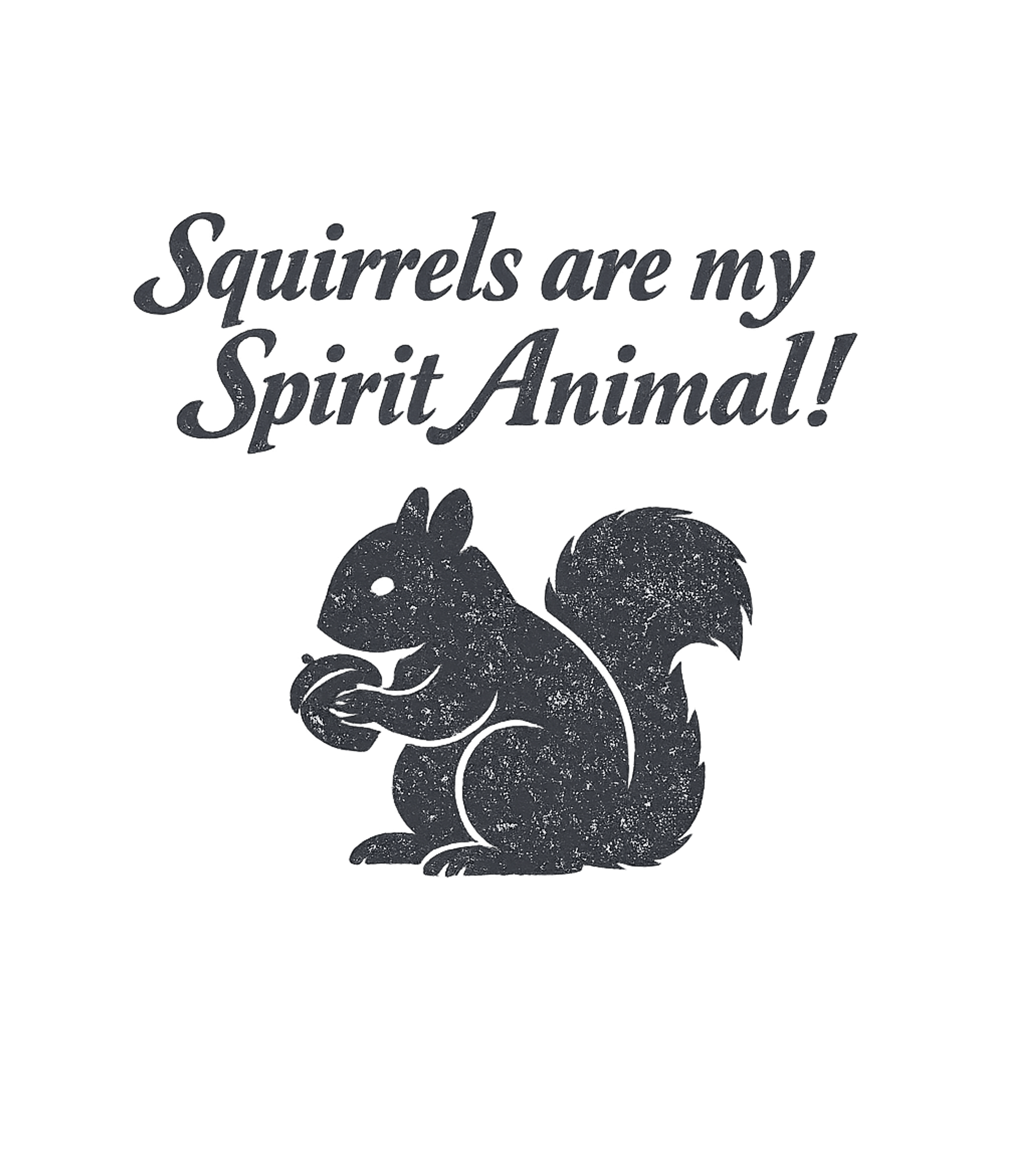 Squirrel Spirit Animal Wildlife Premium T-Shirt featuring Express your love for these playful critters with this distr – designed by Geoff Brown @ SunFrog Squirrel Spirit Animal Wildlife Premium T-Shirt featuring Express your love for these playful critters with this distr – designed by Geoff Brown @ SunFrog