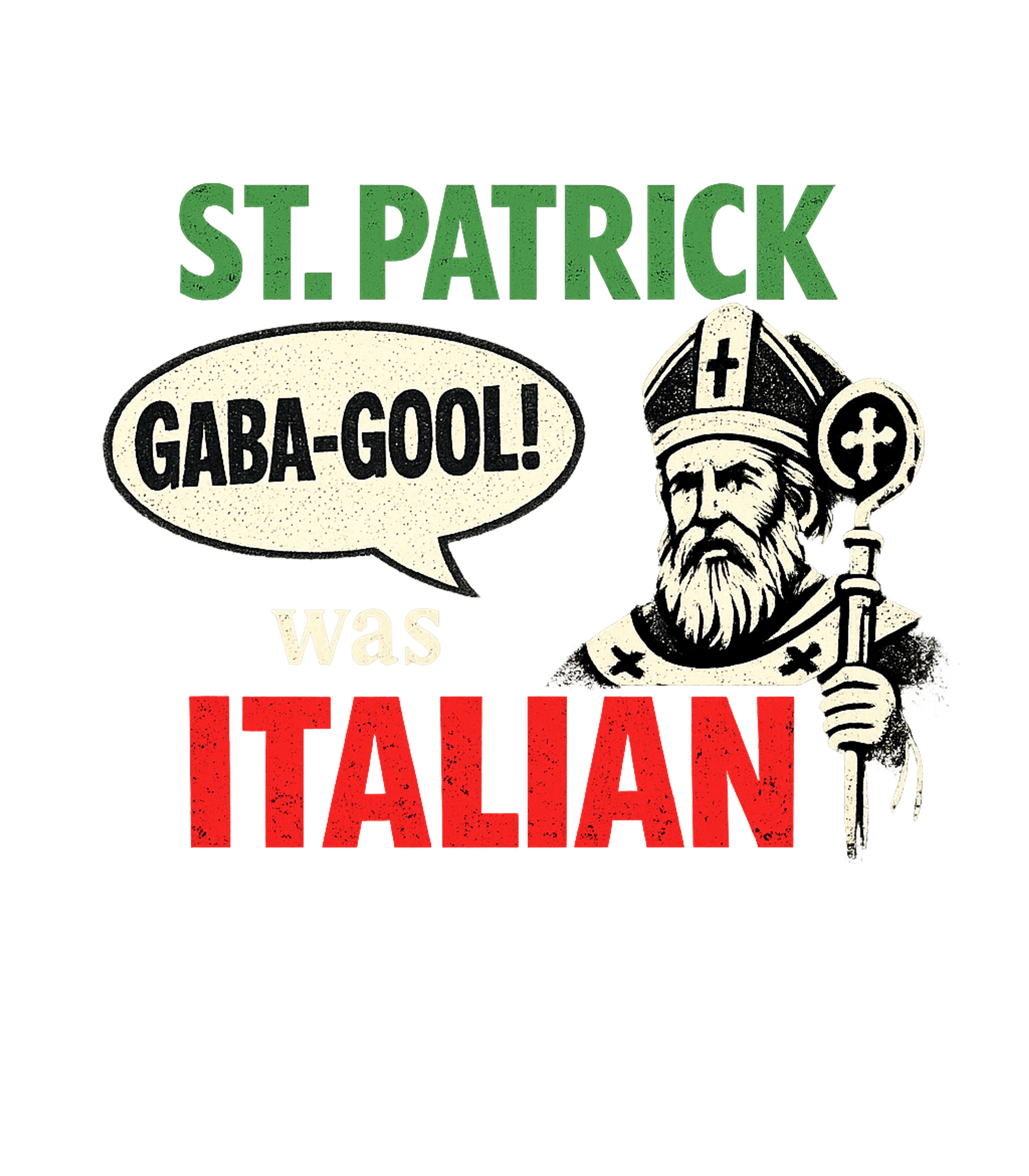 St. Patrick Gaba-Gool St. Patrick's Day Premium T-Shirt featuring Celebrate St – designed by Geoff Brown @ SunFrog St. Patrick Gaba-Gool St. Patrick's Day Premium T-Shirt featuring Celebrate St – designed by Geoff Brown @ SunFrog