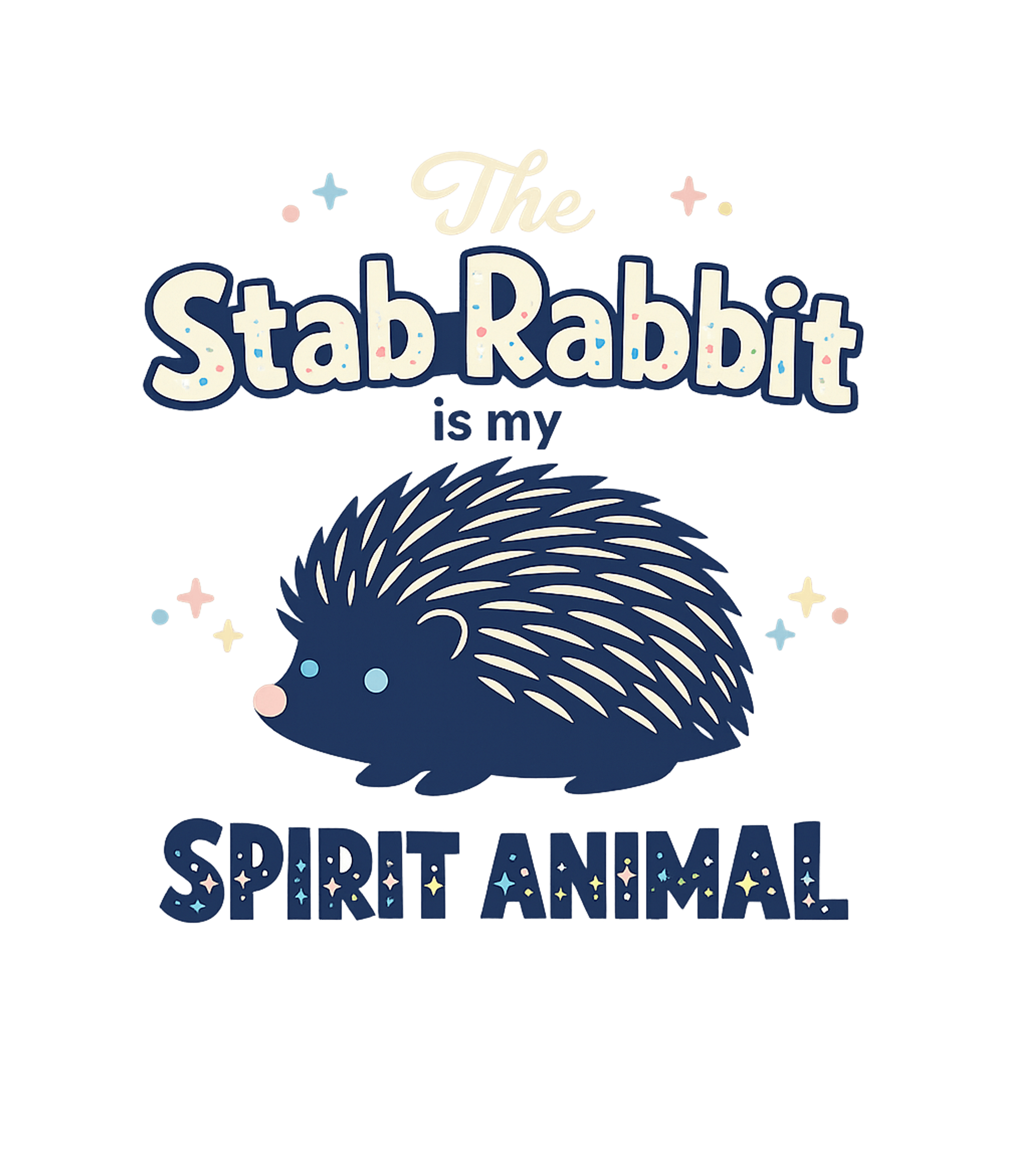Stab Rabbit Spirit Animal Wildlife Hooded Sweatshirt featuring Embrace your inner hedgehog with this whimsical design featu – designed by Geoff Brown @ SunFrog Stab Rabbit Spirit Animal Wildlife Hooded Sweatshirt featuring Embrace your inner hedgehog with this whimsical design featu – designed by Geoff Brown @ SunFrog