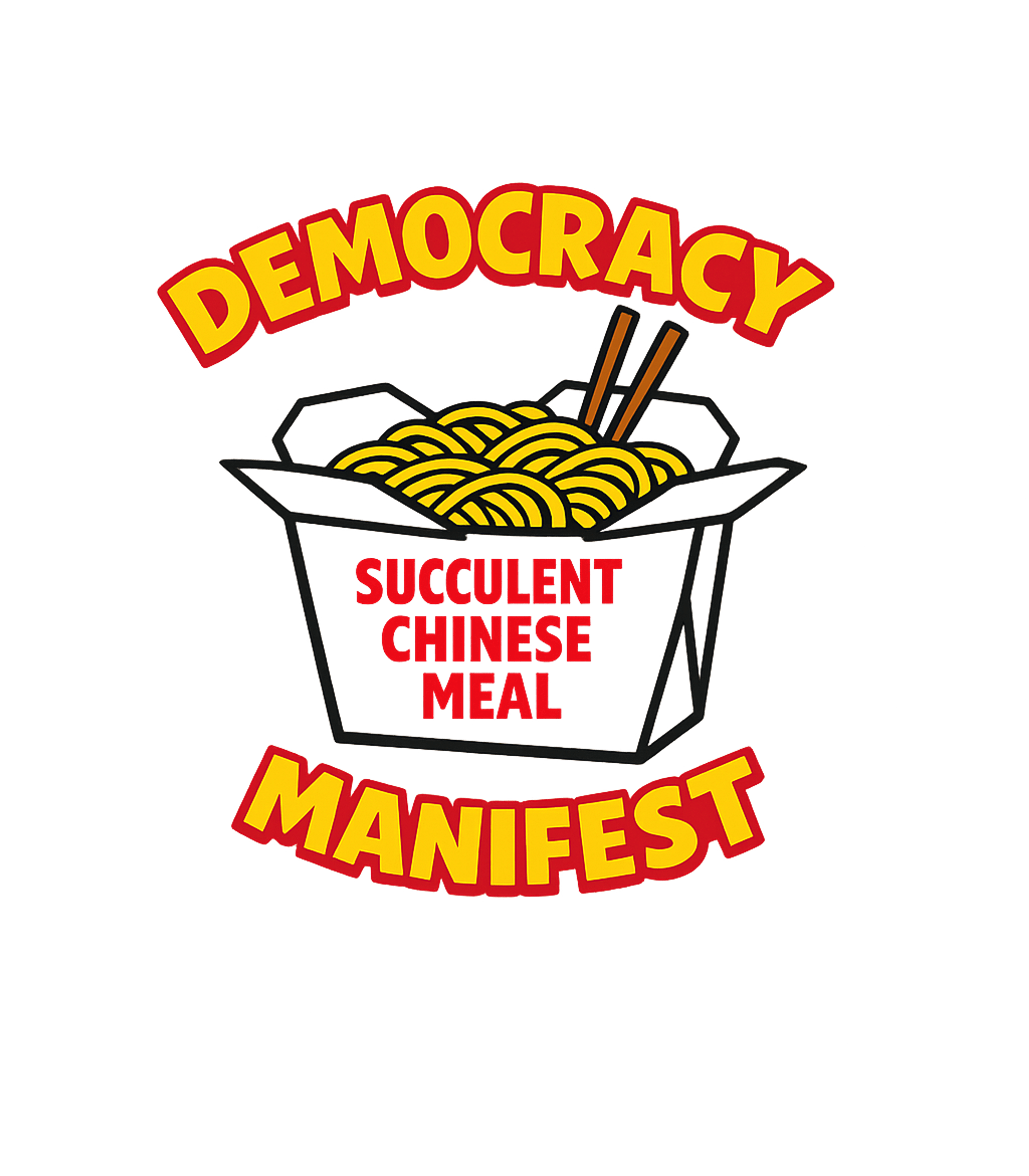 Succulent Chinese Meal Manifesto Meme Humor Premium T-Shirt featuring This graphic tee playfully combines political terminology wi – designed by Geoff Brown @ SunFrog Succulent Chinese Meal Manifesto Meme Humor Premium T-Shirt featuring This graphic tee playfully combines political terminology wi – designed by Geoff Brown @ SunFrog