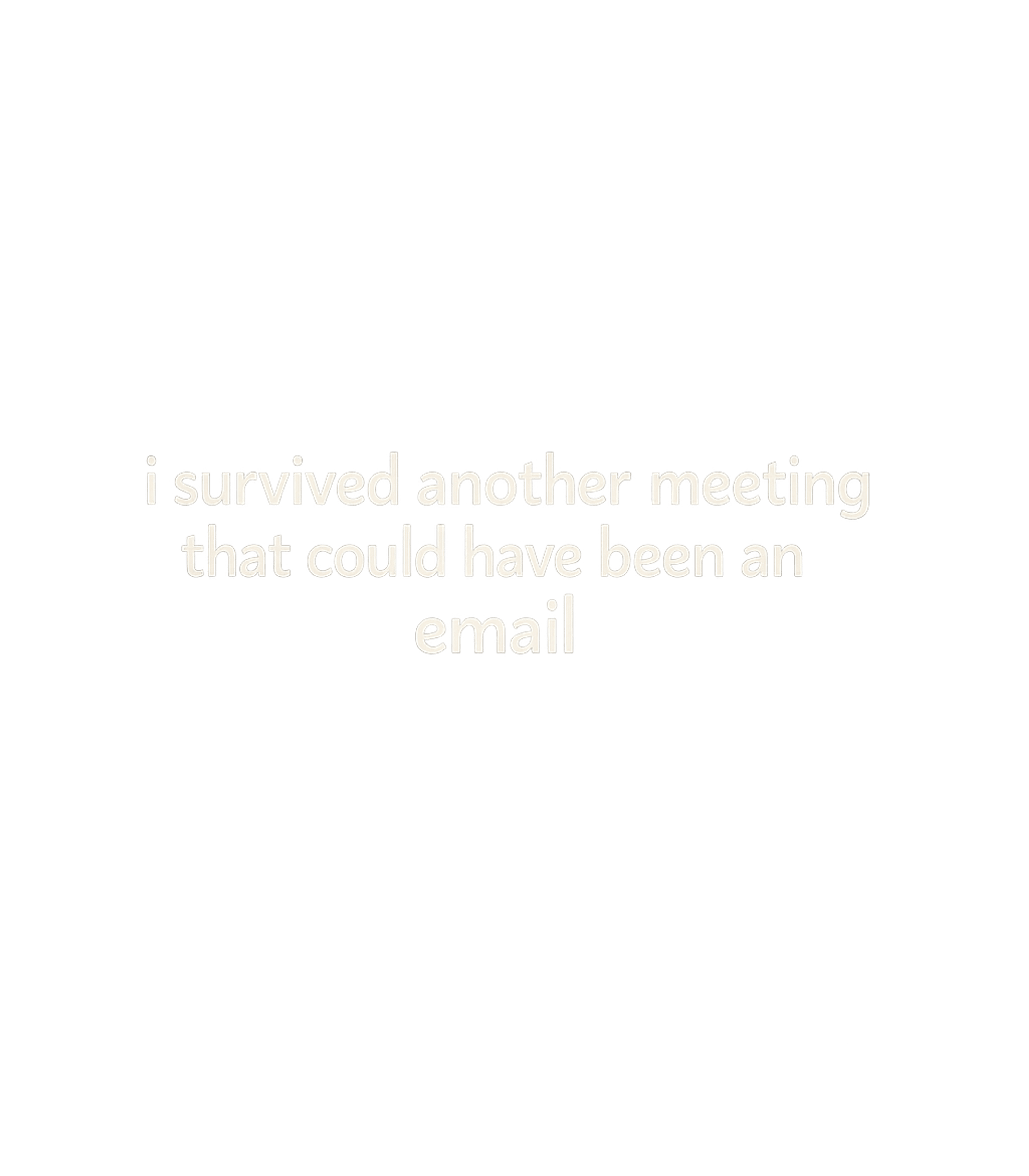 Survived Another Meeting Work / Office Humor Crewneck Sweatshirt featuring This humorous graphic tee perfectly captures the daily grind – designed by Geoff Brown @ SunFrog Survived Another Meeting Work / Office Humor Crewneck Sweatshirt featuring This humorous graphic tee perfectly captures the daily grind – designed by Geoff Brown @ SunFrog