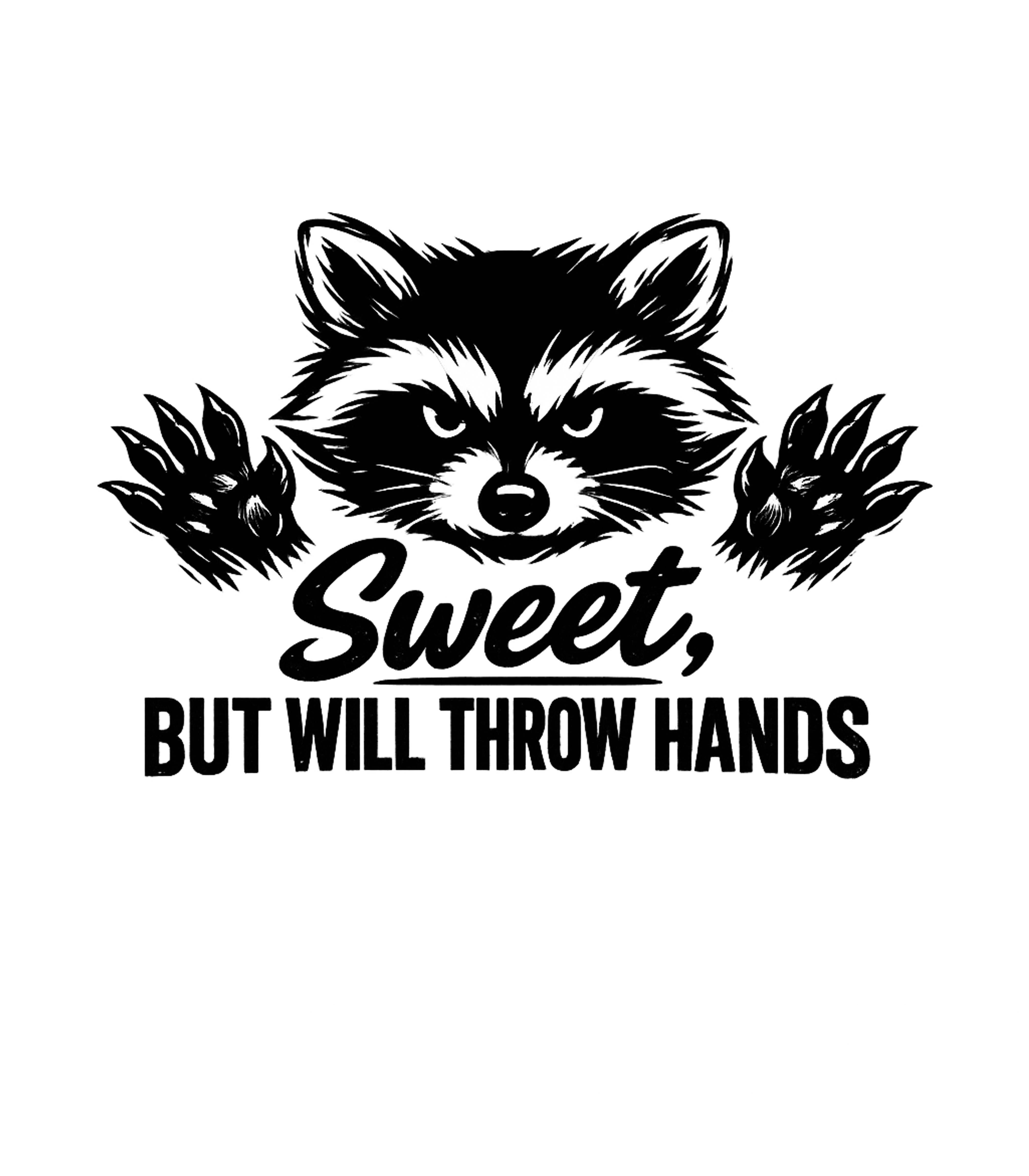 Sweet But Will Throw Hands Graphic Tee Graphic Premium T-Shirt featuring Generated via Design Mixer – designed by Geoff Brown @ SunFrog Sweet But Will Throw Hands Graphic Tee Graphic Premium T-Shirt featuring Generated via Design Mixer – designed by Geoff Brown @ SunFrog