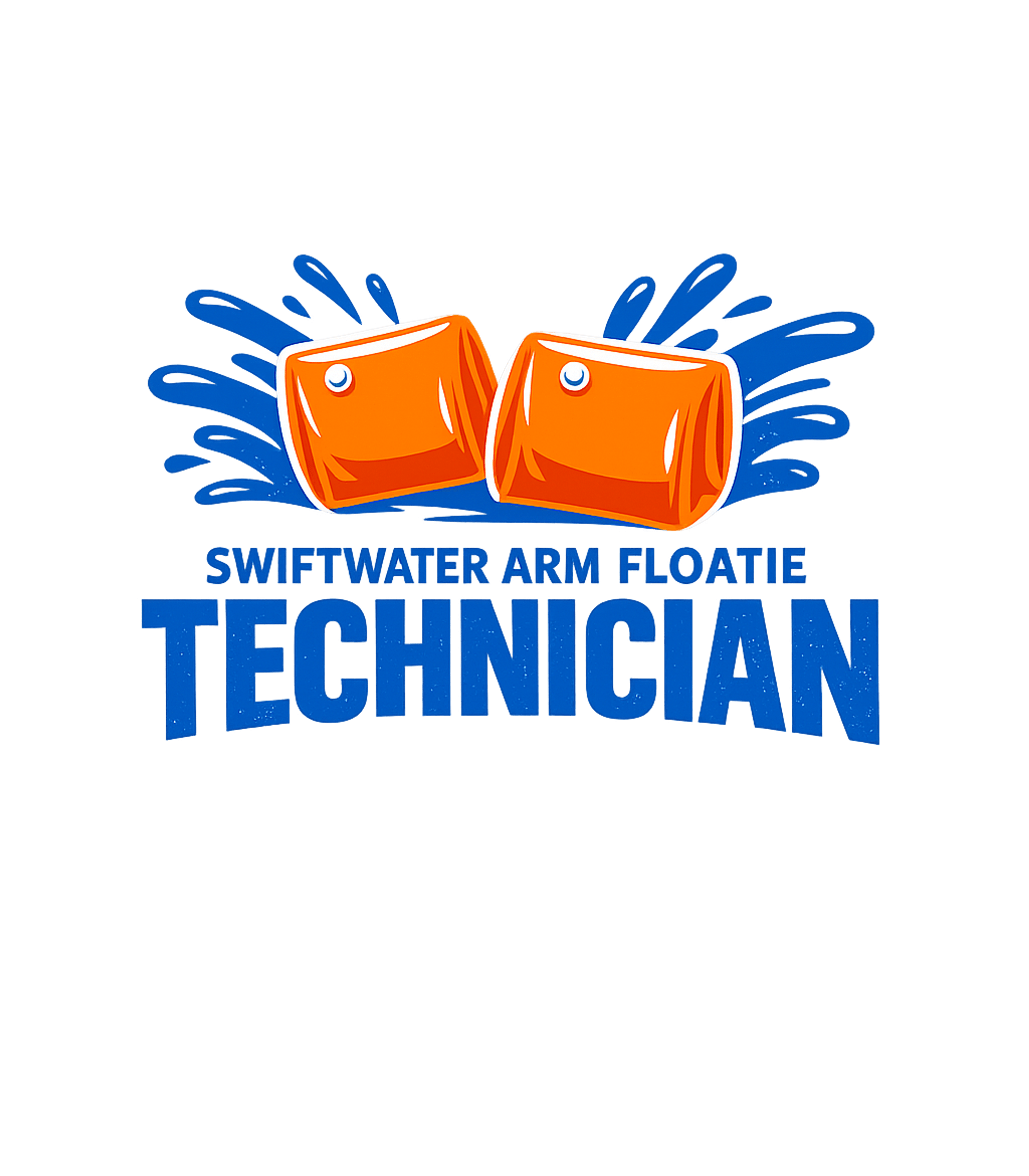 Swiftwater Floatie Technician First Responders Premium T-Shirt featuring Embrace your playful side with this humorous design featurin – designed by Geoff Brown @ SunFrog Swiftwater Floatie Technician First Responders Premium T-Shirt featuring Embrace your playful side with this humorous design featurin – designed by Geoff Brown @ SunFrog