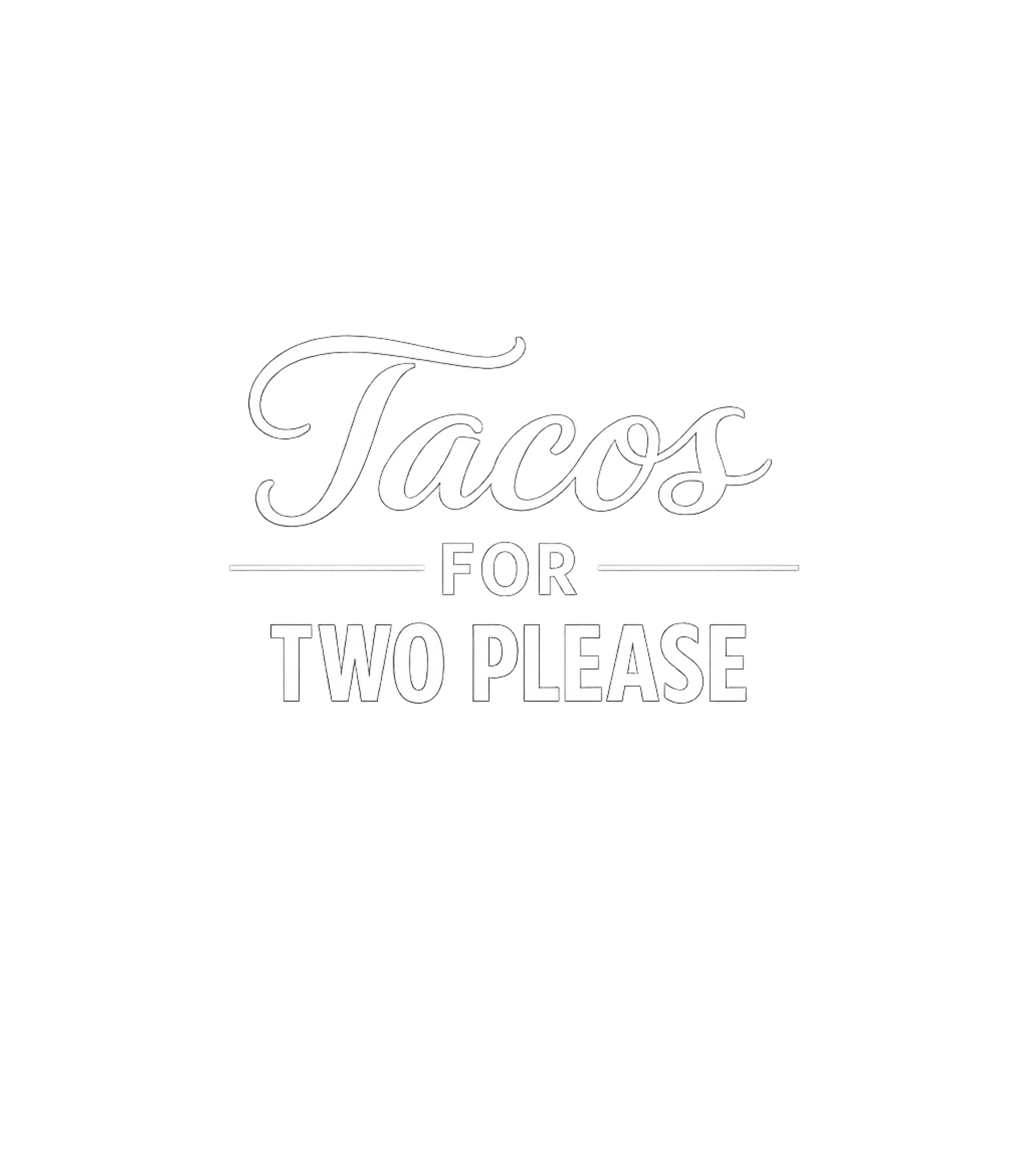 Tacos For Two Relationship Humor Premium T-Shirt featuring Celebrate your love for tacos and good company with this fun – designed by Geoff Brown @ SunFrog Tacos For Two Relationship Humor Premium T-Shirt featuring Celebrate your love for tacos and good company with this fun – designed by Geoff Brown @ SunFrog