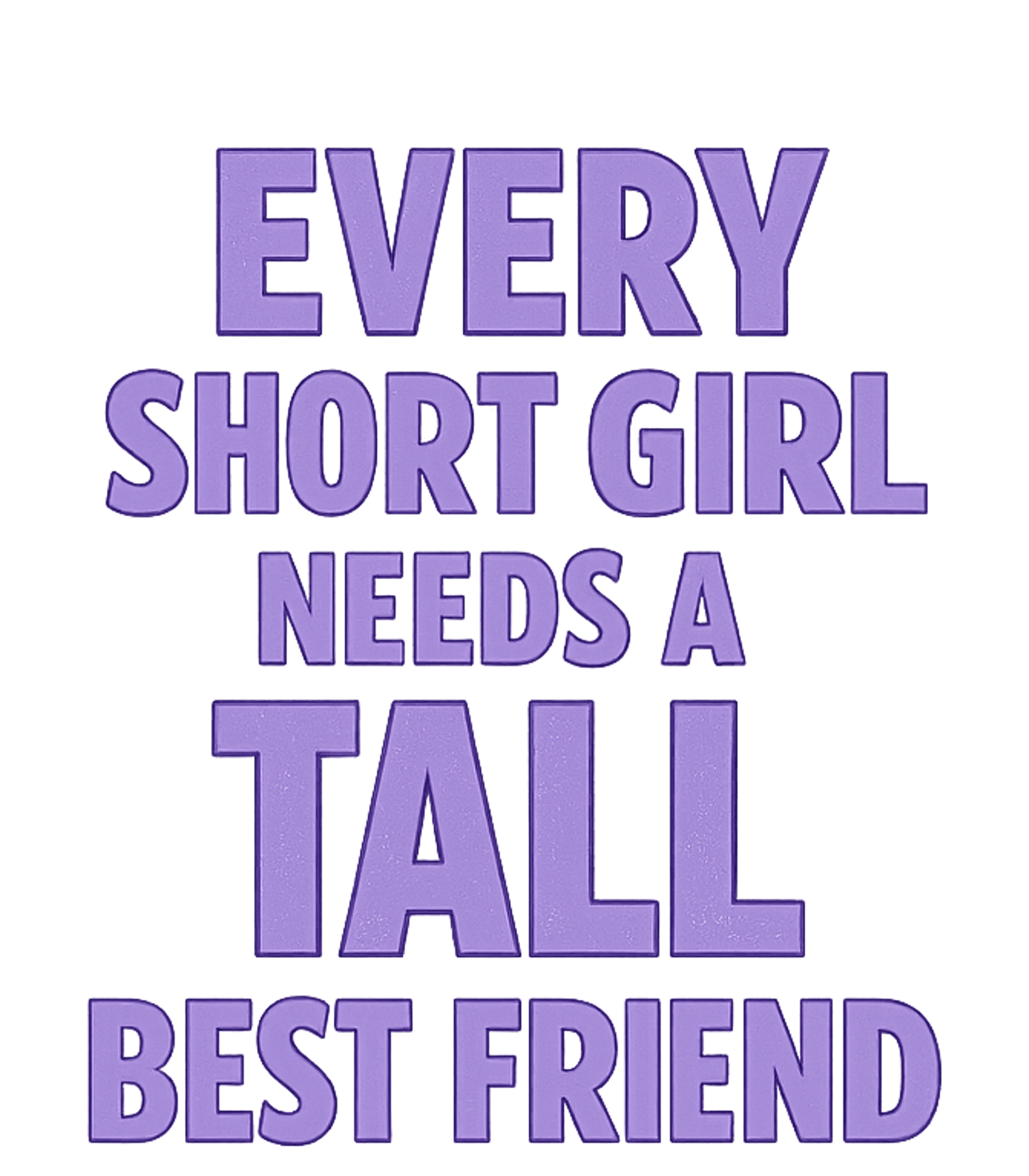 Tall Best Friend Duo Relationship Humor Crewneck Sweatshirt featuring Celebrate the unique dynamic of best friends with this fun g – designed by Geoff Brown @ SunFrog Tall Best Friend Duo Relationship Humor Crewneck Sweatshirt featuring Celebrate the unique dynamic of best friends with this fun g – designed by Geoff Brown @ SunFrog