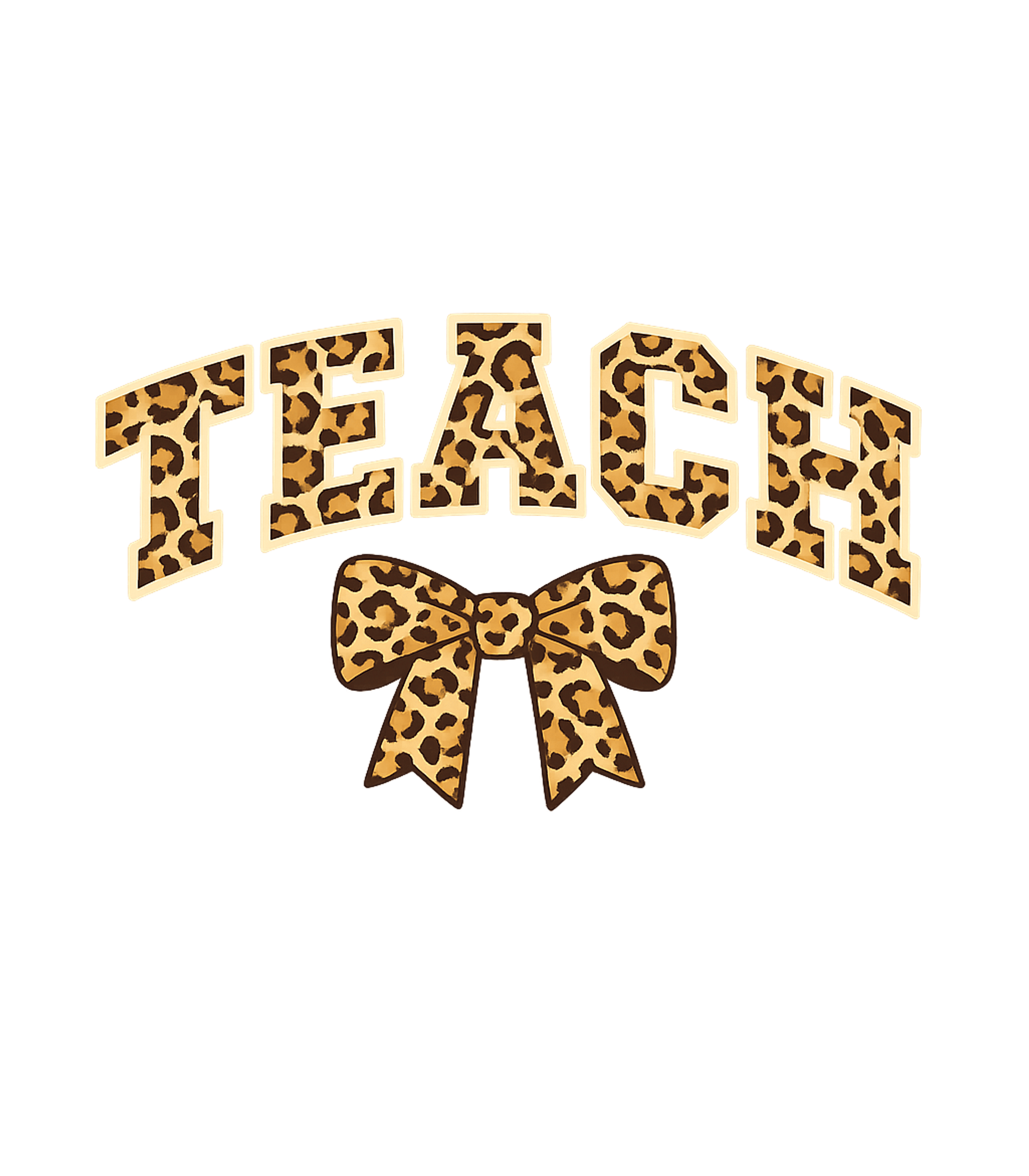 Teach Leopard Print Bow Teacher Appreciation Premium T-Shirt featuring This design features the word "TEACH" in a stylish leopard p – designed by Geoff Brown @ SunFrog Teach Leopard Print Bow Teacher Appreciation Premium T-Shirt featuring This design features the word "TEACH" in a stylish leopard p – designed by Geoff Brown @ SunFrog
