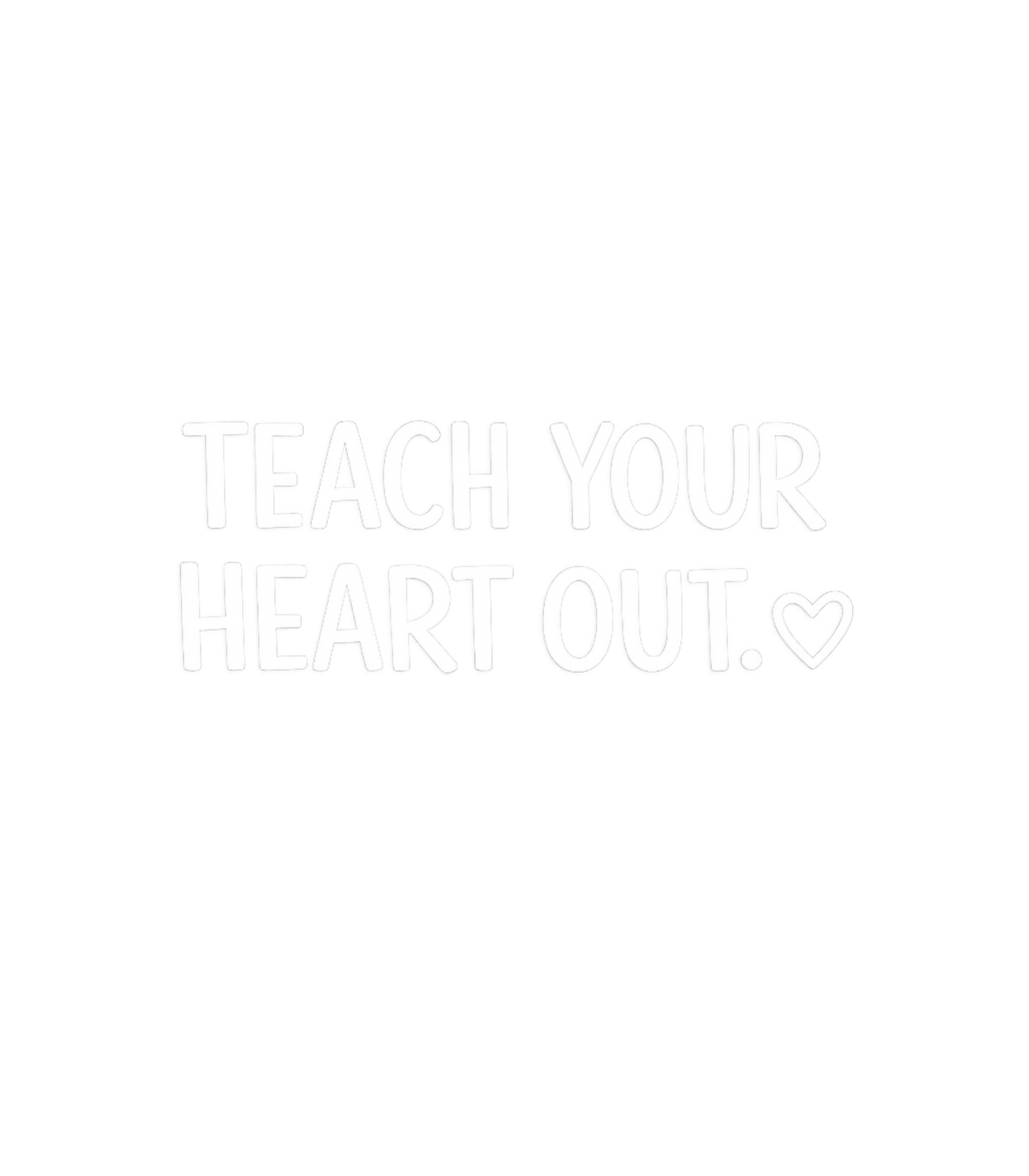 Teach Your Heart Out Teacher Appreciation Premium T-Shirt featuring Show your passion for education with this inspiring 'Teach Y – designed by Geoff Brown @ SunFrog Teach Your Heart Out Teacher Appreciation Premium T-Shirt featuring Show your passion for education with this inspiring 'Teach Y – designed by Geoff Brown @ SunFrog