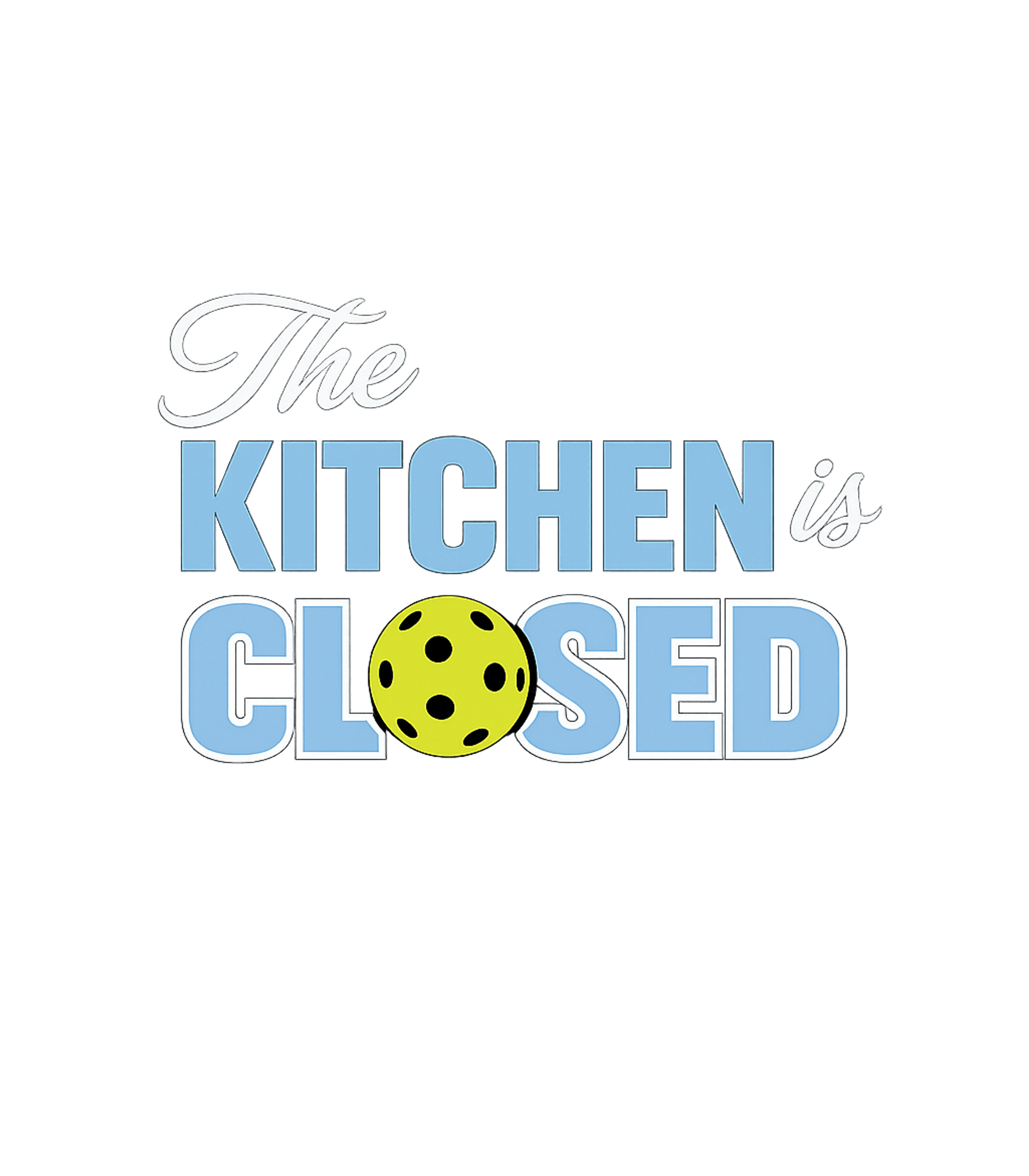 The Kitchen is Closed Fitness Hooded Sweatshirt featuring Show off your pickleball knowledge and sense of humor with t – designed by Geoff Brown @ SunFrog The Kitchen is Closed Fitness Hooded Sweatshirt featuring Show off your pickleball knowledge and sense of humor with t – designed by Geoff Brown @ SunFrog