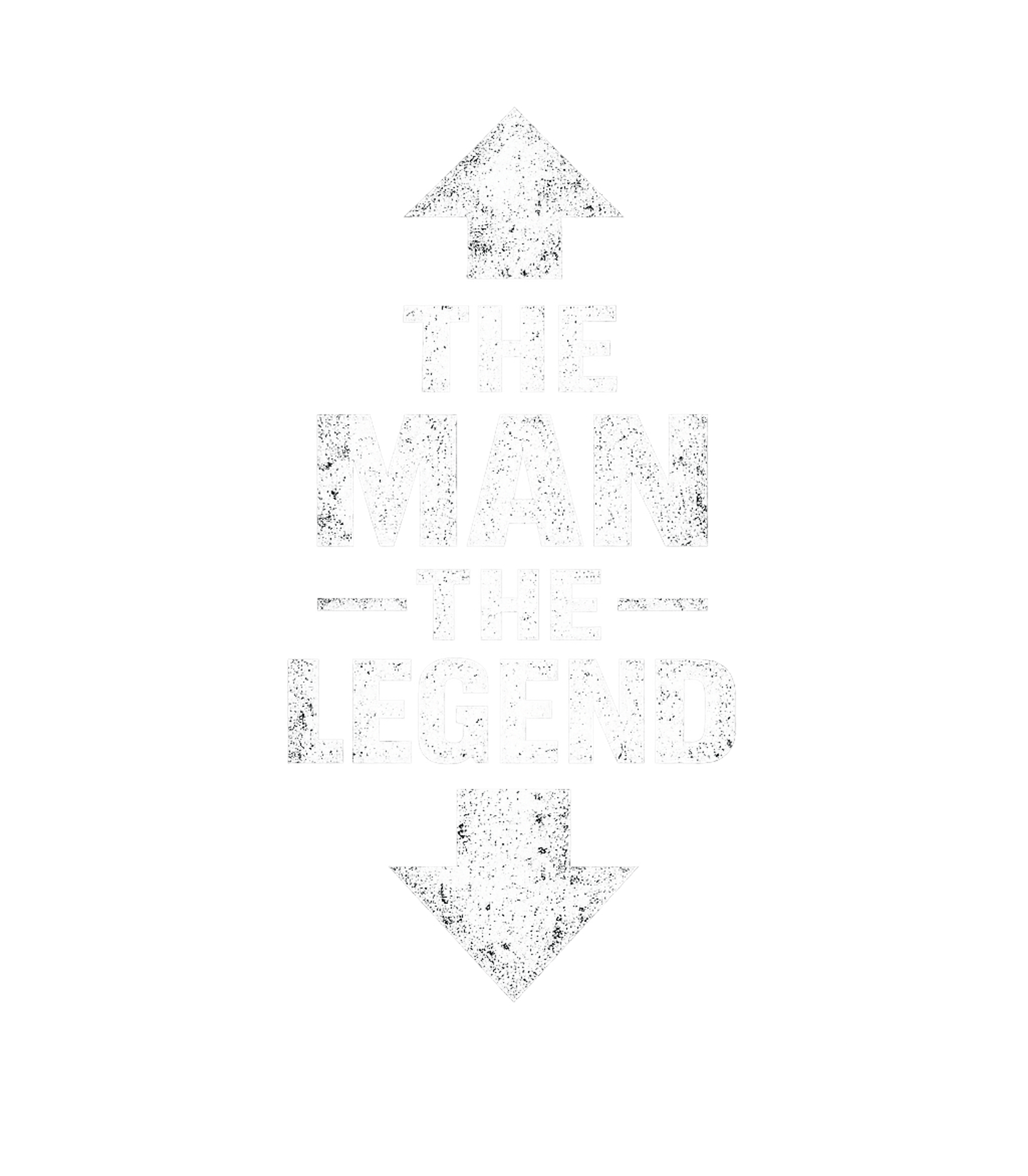 The Man The Legend Dads Premium T-Shirt featuring Celebrate the legendary man in your life with this witty gra – designed by Geoff Brown @ SunFrog The Man The Legend Dads Premium T-Shirt featuring Celebrate the legendary man in your life with this witty gra – designed by Geoff Brown @ SunFrog