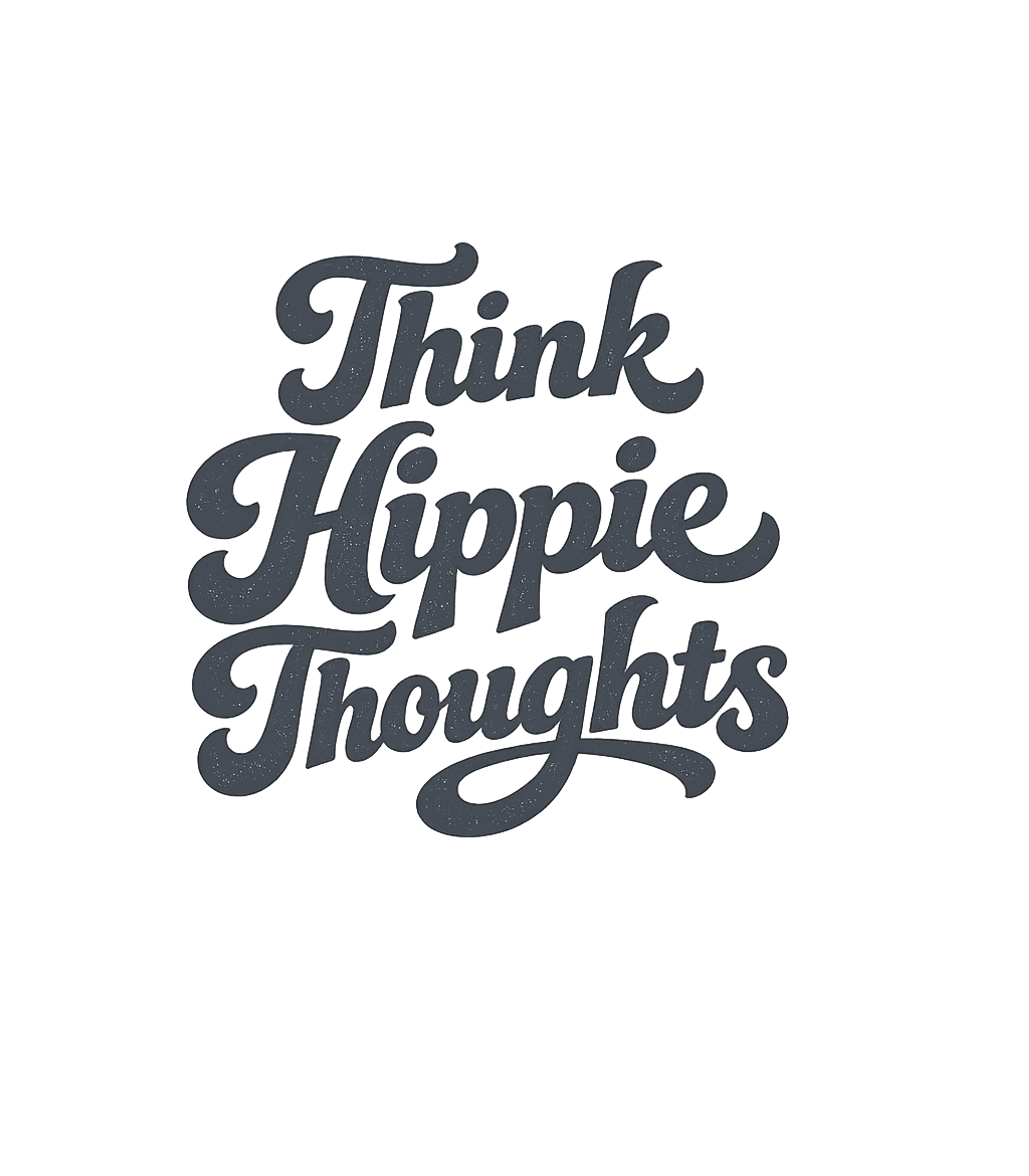 Think Hippie Thoughts Inspirational Messages Premium T-Shirt featuring Embrace peace and free spirit with this groovy 'Think Hippie – designed by Geoff Brown @ SunFrog Think Hippie Thoughts Inspirational Messages Premium T-Shirt featuring Embrace peace and free spirit with this groovy 'Think Hippie – designed by Geoff Brown @ SunFrog