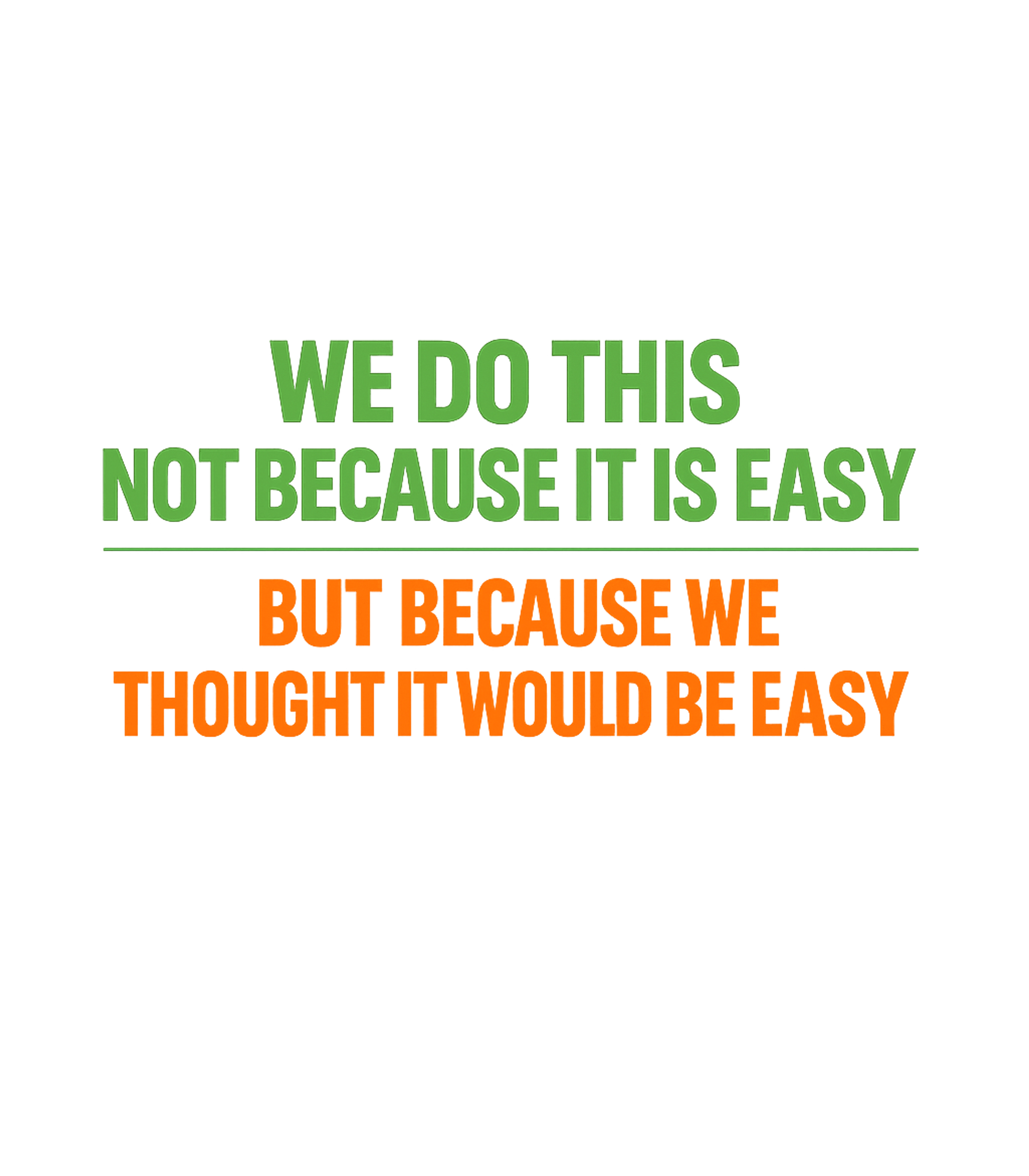 Thought It Would Be Easy Sarcasm Sticker featuring Embrace the humor of challenging endeavors with this bold gr – designed by Geoff Brown @ SunFrog Thought It Would Be Easy Sarcasm Sticker featuring Embrace the humor of challenging endeavors with this bold gr – designed by Geoff Brown @ SunFrog