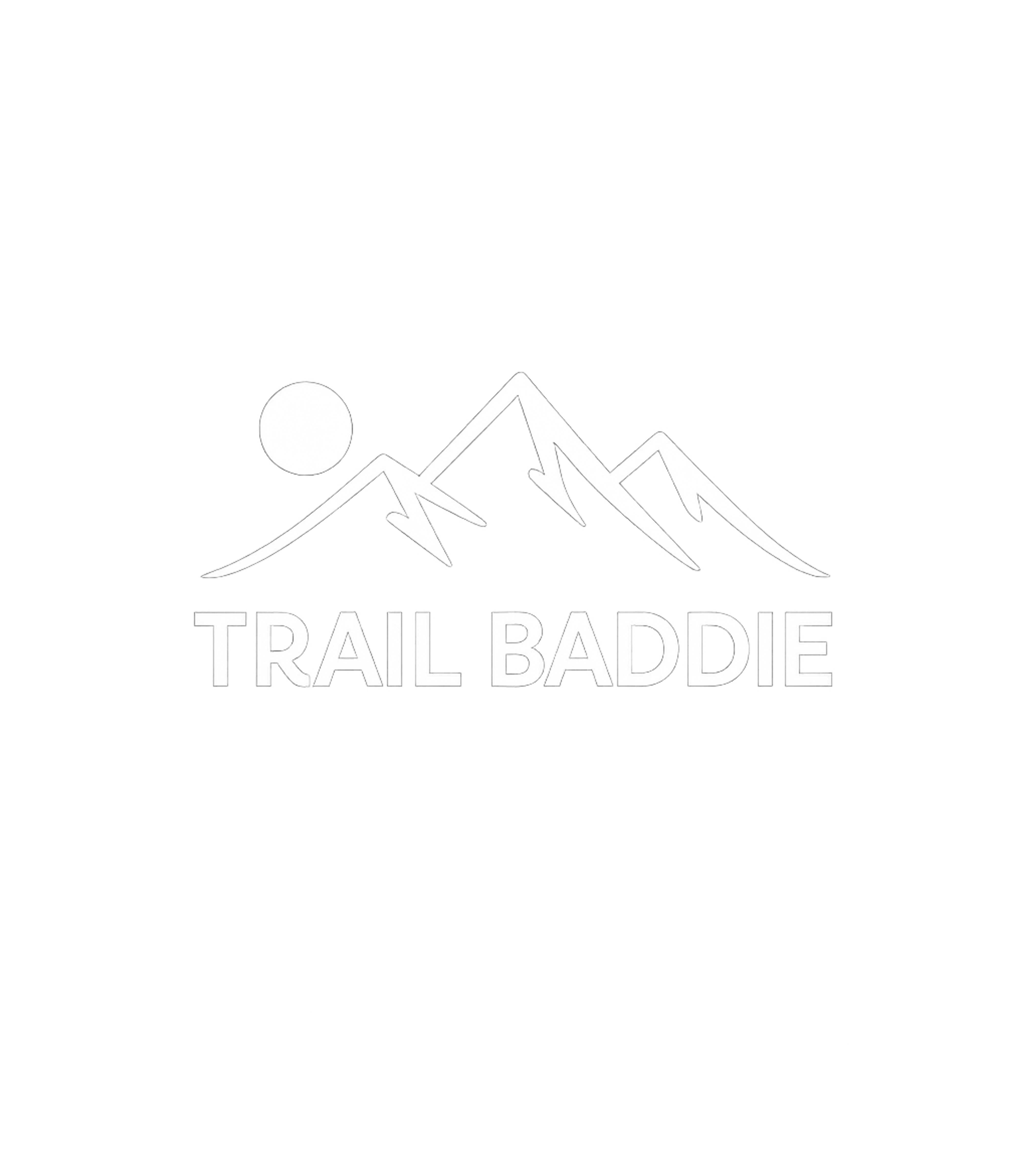 Trail Baddie Mountain Hiking Hooded Sweatshirt featuring Embrace your adventurous spirit with this minimalist 'Trail – designed by Geoff Brown @ SunFrog Trail Baddie Mountain Hiking Hooded Sweatshirt featuring Embrace your adventurous spirit with this minimalist 'Trail – designed by Geoff Brown @ SunFrog