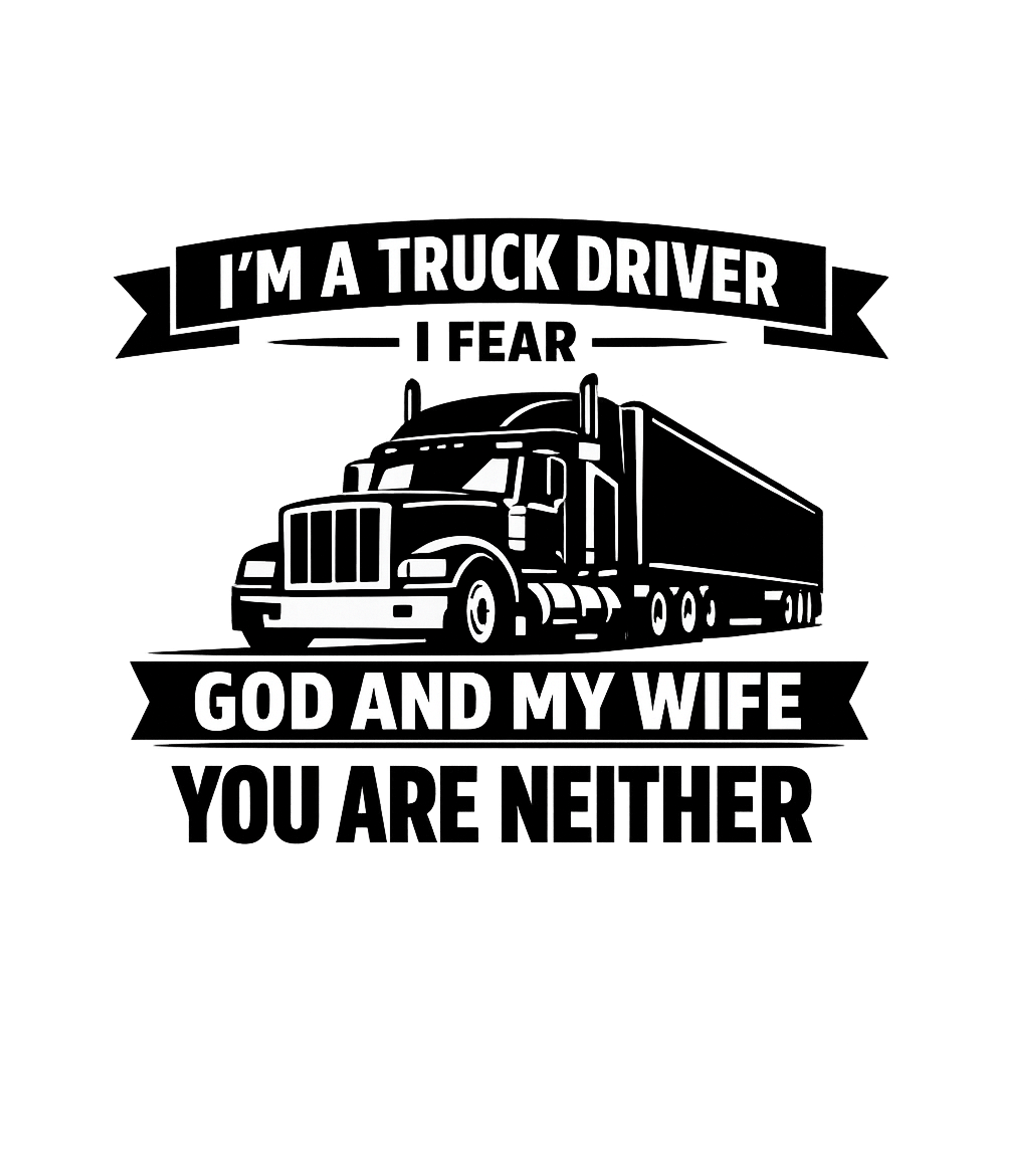 Truck Driver God Wife Truck Drivers Premium T-Shirt featuring Show your pride as a dedicated truck driver, honoring your f – designed by Geoff Brown @ SunFrog Truck Driver God Wife Truck Drivers Premium T-Shirt featuring Show your pride as a dedicated truck driver, honoring your f – designed by Geoff Brown @ SunFrog