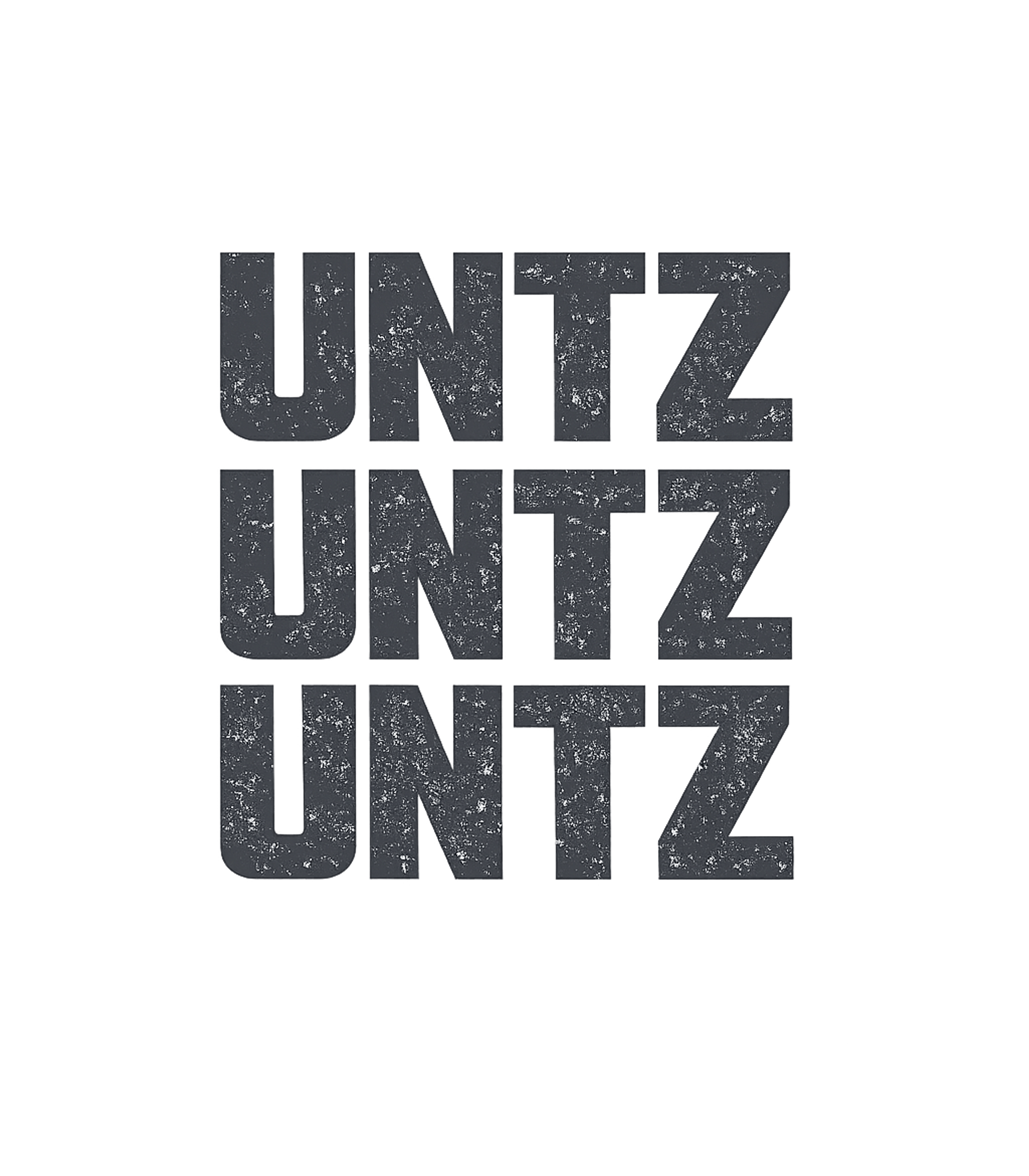 UNTZ UNTZ UNTZ Music Premium T-Shirt featuring Capture the iconic pulse of electronic music with this 'UNTZ – designed by Geoff Brown @ SunFrog UNTZ UNTZ UNTZ Music Premium T-Shirt featuring Capture the iconic pulse of electronic music with this 'UNTZ – designed by Geoff Brown @ SunFrog
