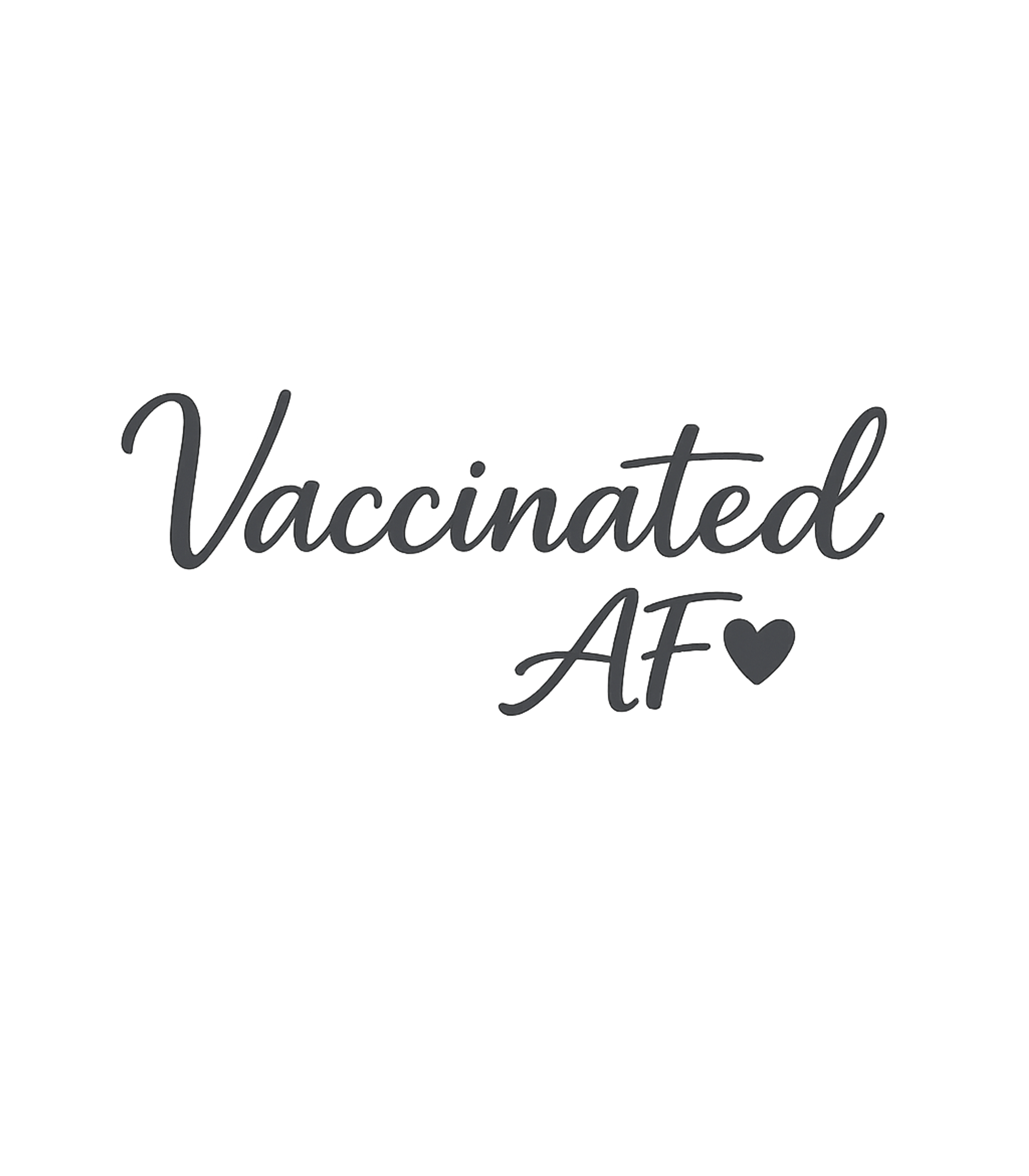 Vaccinated AF Heart Meme Humor Premium T-Shirt featuring Show your vaccinated status with this stylish 'Vaccinated AF – designed by Geoff Brown @ SunFrog Vaccinated AF Heart Meme Humor Premium T-Shirt featuring Show your vaccinated status with this stylish 'Vaccinated AF – designed by Geoff Brown @ SunFrog