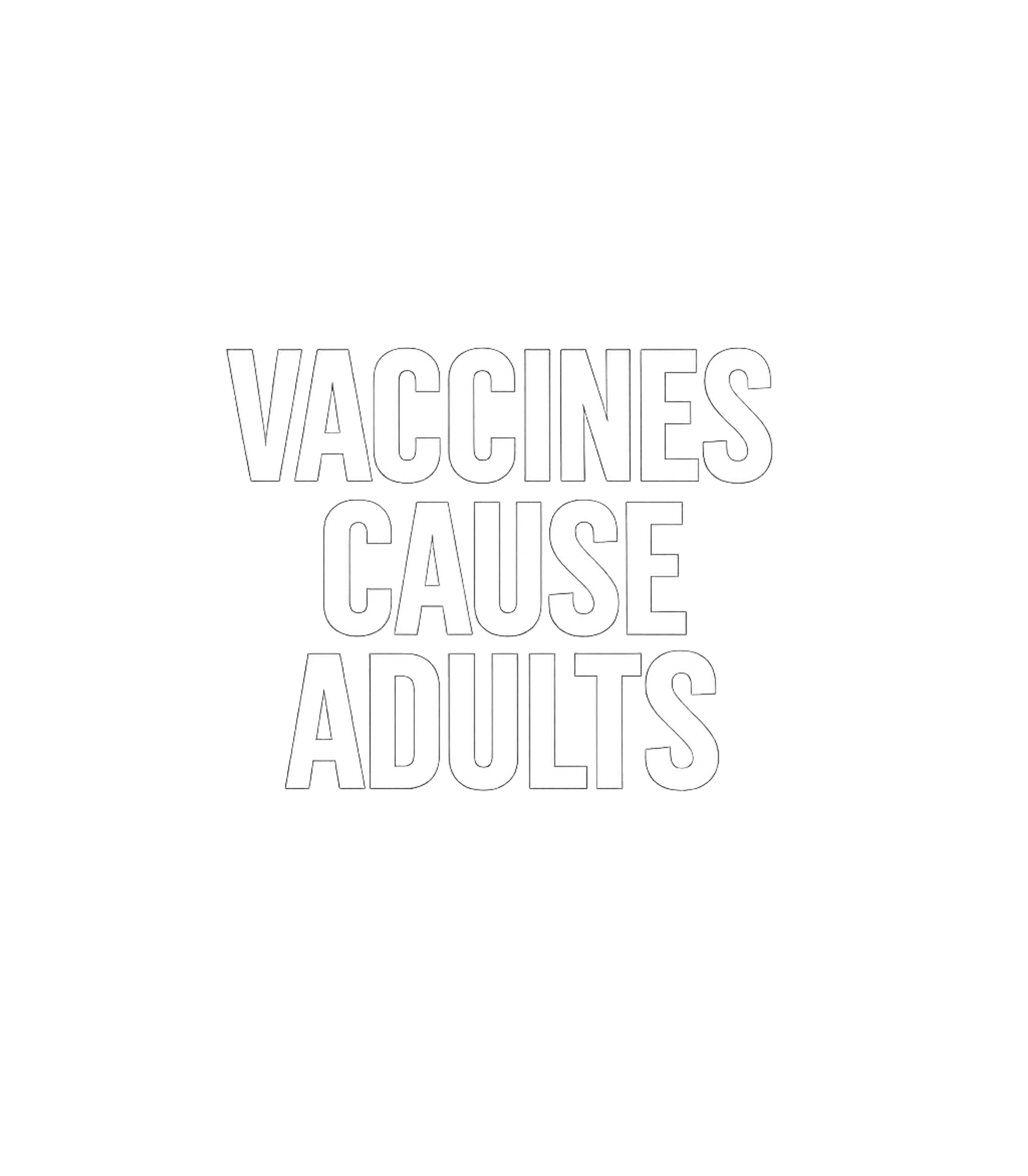 Vaccines Cause Adults Sarcasm Premium T-Shirt featuring Sport this witty tee that flips a common narrative, celebrat – designed by Geoff Brown @ SunFrog Vaccines Cause Adults Sarcasm Premium T-Shirt featuring Sport this witty tee that flips a common narrative, celebrat – designed by Geoff Brown @ SunFrog
