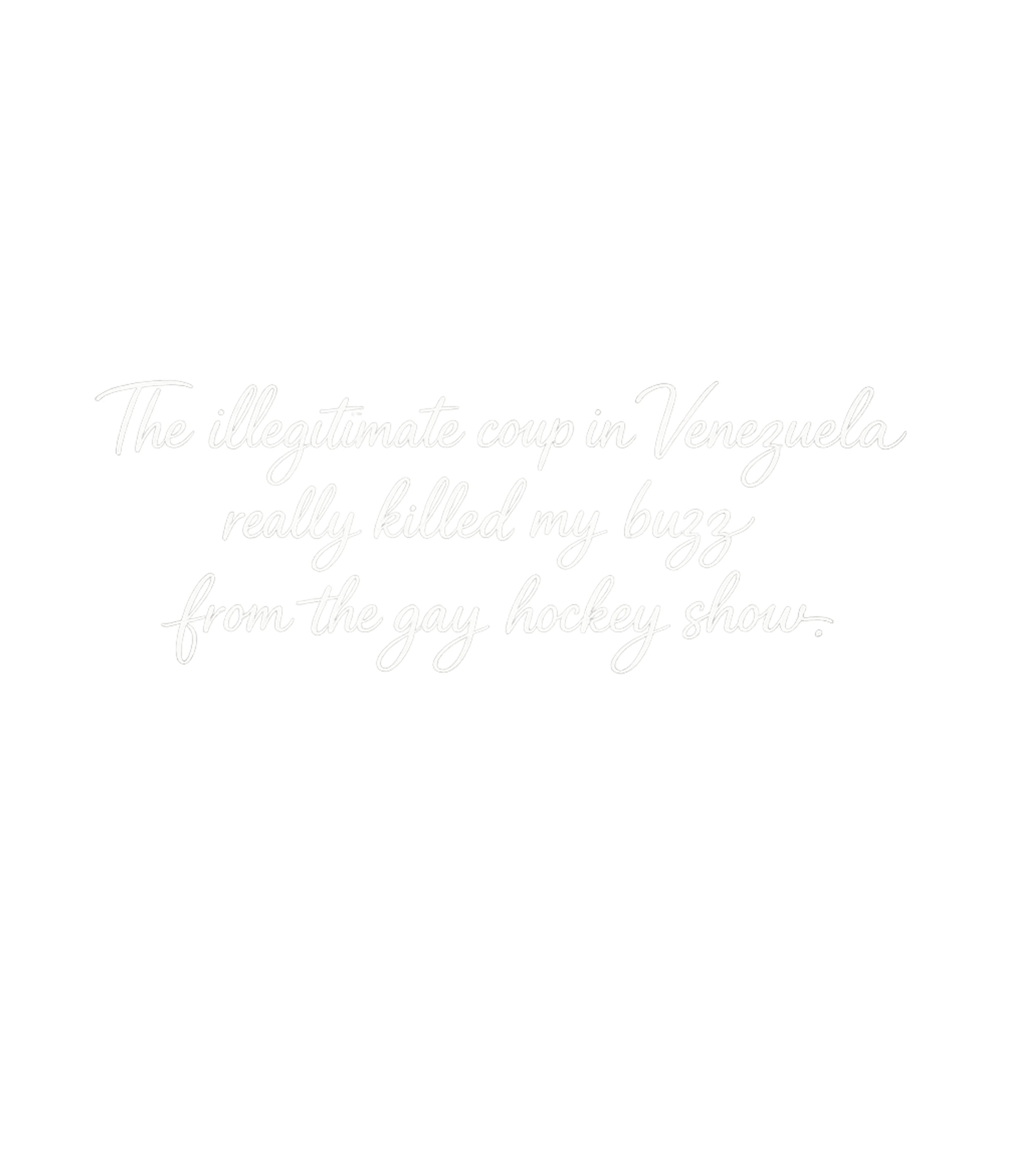 Venezuela Killed My Buzz Sarcasm Premium T-Shirt featuring This design humorously contrasts geopolitical events with pe – designed by Geoff Brown @ SunFrog Venezuela Killed My Buzz Sarcasm Premium T-Shirt featuring This design humorously contrasts geopolitical events with pe – designed by Geoff Brown @ SunFrog