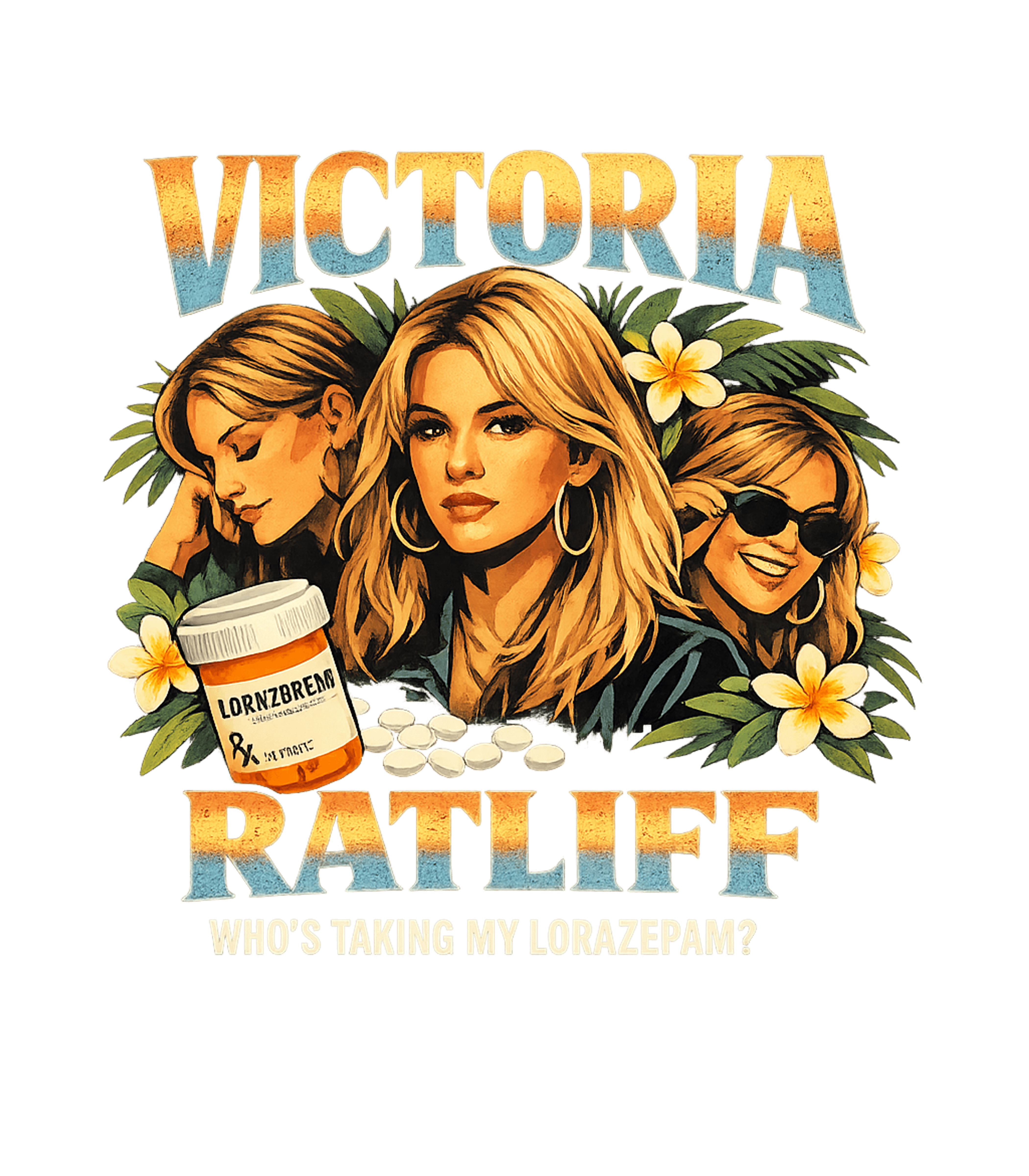 Victoria Ratliff Lorazepam Humor Sarcasm Premium T-Shirt featuring Show off your witty side with this vintage-inspired graphic – designed by Geoff Brown @ SunFrog Victoria Ratliff Lorazepam Humor Sarcasm Premium T-Shirt featuring Show off your witty side with this vintage-inspired graphic – designed by Geoff Brown @ SunFrog