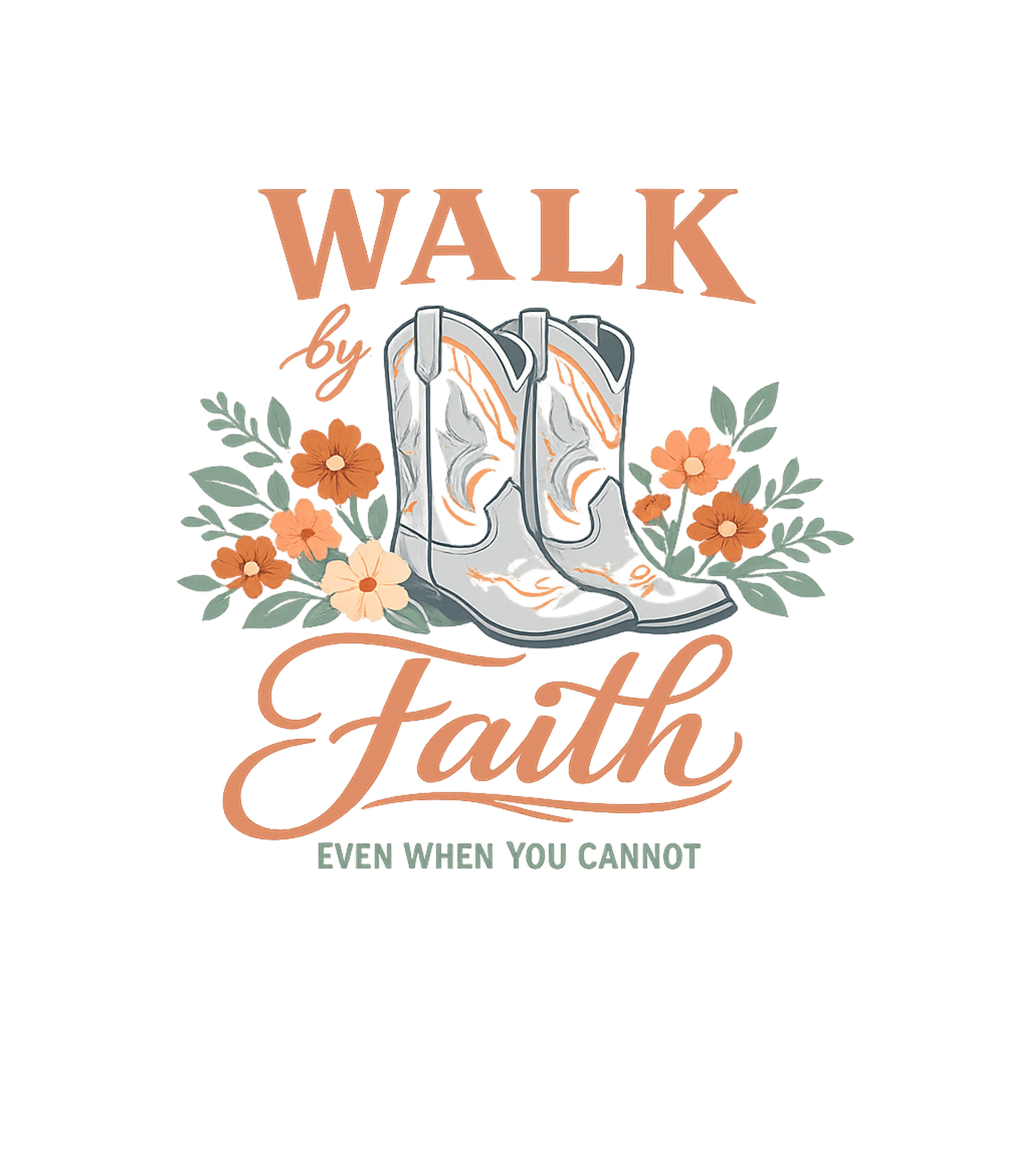 Walk By Faith Inspirational Messages Hooded Sweatshirt featuring This inspiring t-shirt artwork features cowboy boots surroun – designed by Geoff Brown @ SunFrog Walk By Faith Inspirational Messages Hooded Sweatshirt featuring This inspiring t-shirt artwork features cowboy boots surroun – designed by Geoff Brown @ SunFrog