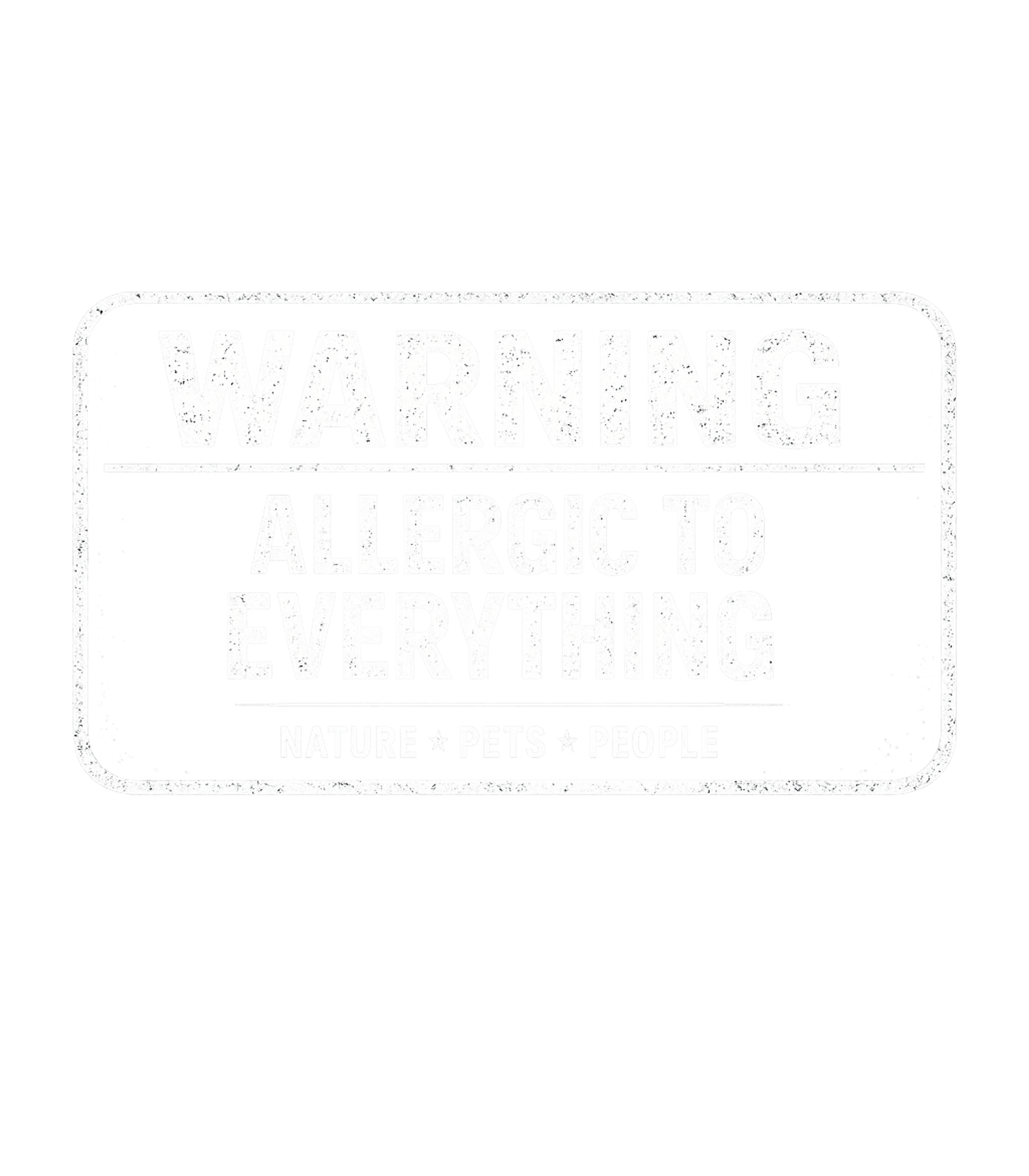 Warning Allergic Everything Sarcasm Premium T-Shirt featuring This humorous graphic tee mimics a classic warning sign, bol – designed by Geoff Brown @ SunFrog Warning Allergic Everything Sarcasm Premium T-Shirt featuring This humorous graphic tee mimics a classic warning sign, bol – designed by Geoff Brown @ SunFrog