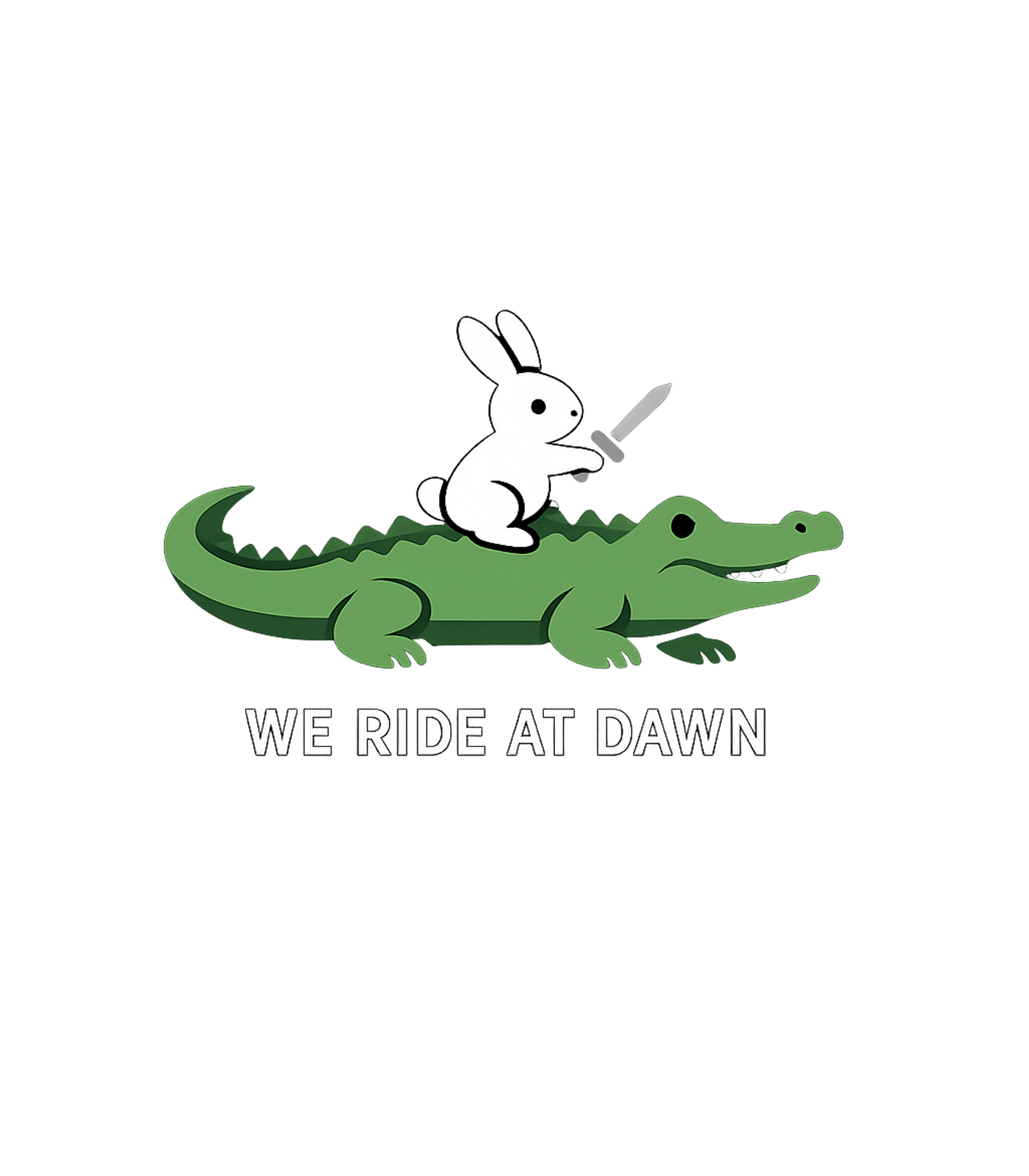 We Ride at Dawn Meme Humor Hooded Sweatshirt featuring Join the adventure with this whimsical graphic featuring a d – designed by Geoff Brown @ SunFrog We Ride at Dawn Meme Humor Hooded Sweatshirt featuring Join the adventure with this whimsical graphic featuring a d – designed by Geoff Brown @ SunFrog