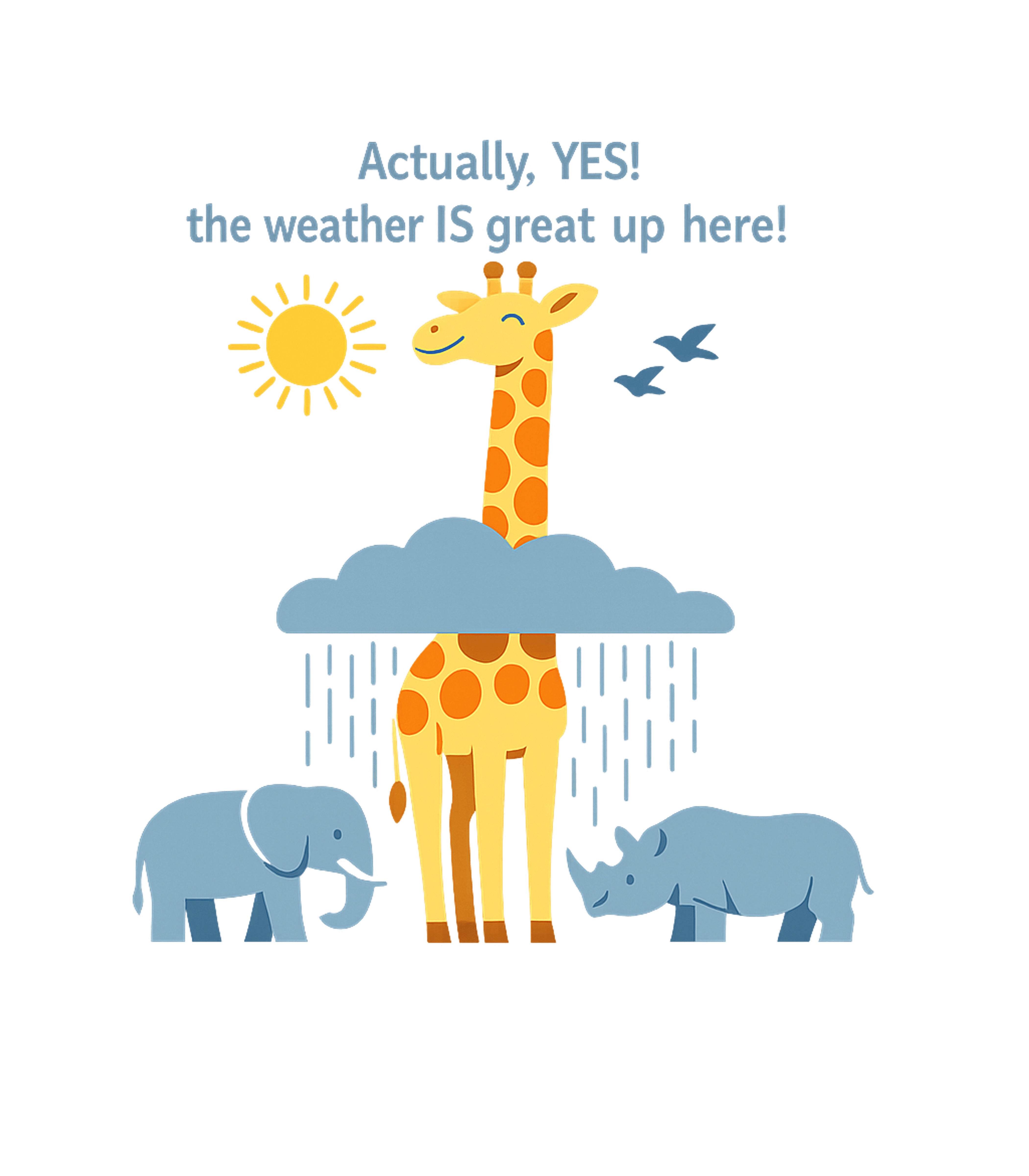 Weather Great Up Here Wildlife Premium T-Shirt featuring This humorous t-shirt features a happy giraffe enjoying sunn – designed by Geoff Brown @ SunFrog Weather Great Up Here Wildlife Premium T-Shirt featuring This humorous t-shirt features a happy giraffe enjoying sunn – designed by Geoff Brown @ SunFrog