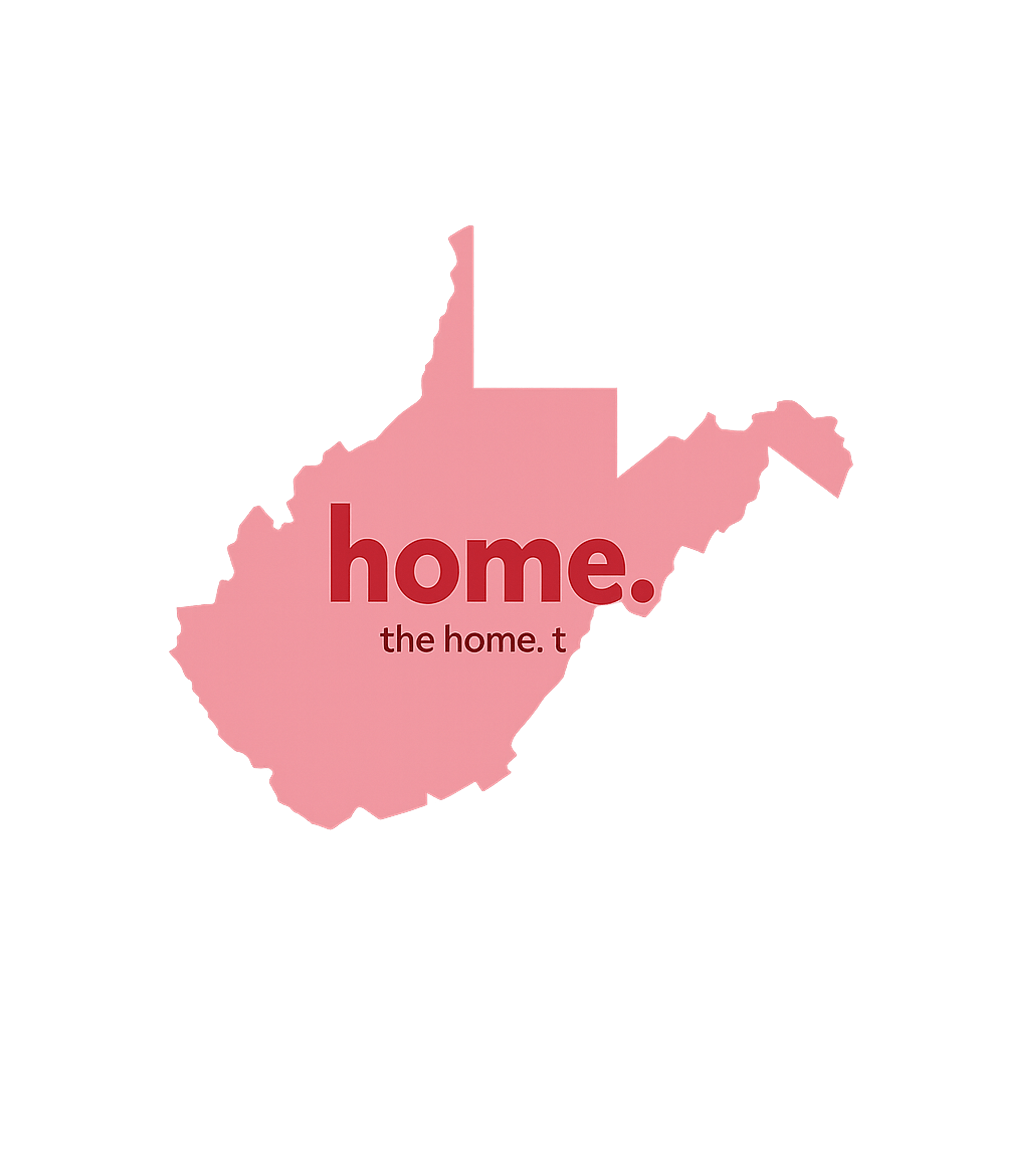 West Virginia Home State West Virginia Premium T-Shirt featuring Show your love for West Virginia with this 'home – designed by Geoff Brown @ SunFrog West Virginia Home State West Virginia Premium T-Shirt featuring Show your love for West Virginia with this 'home – designed by Geoff Brown @ SunFrog