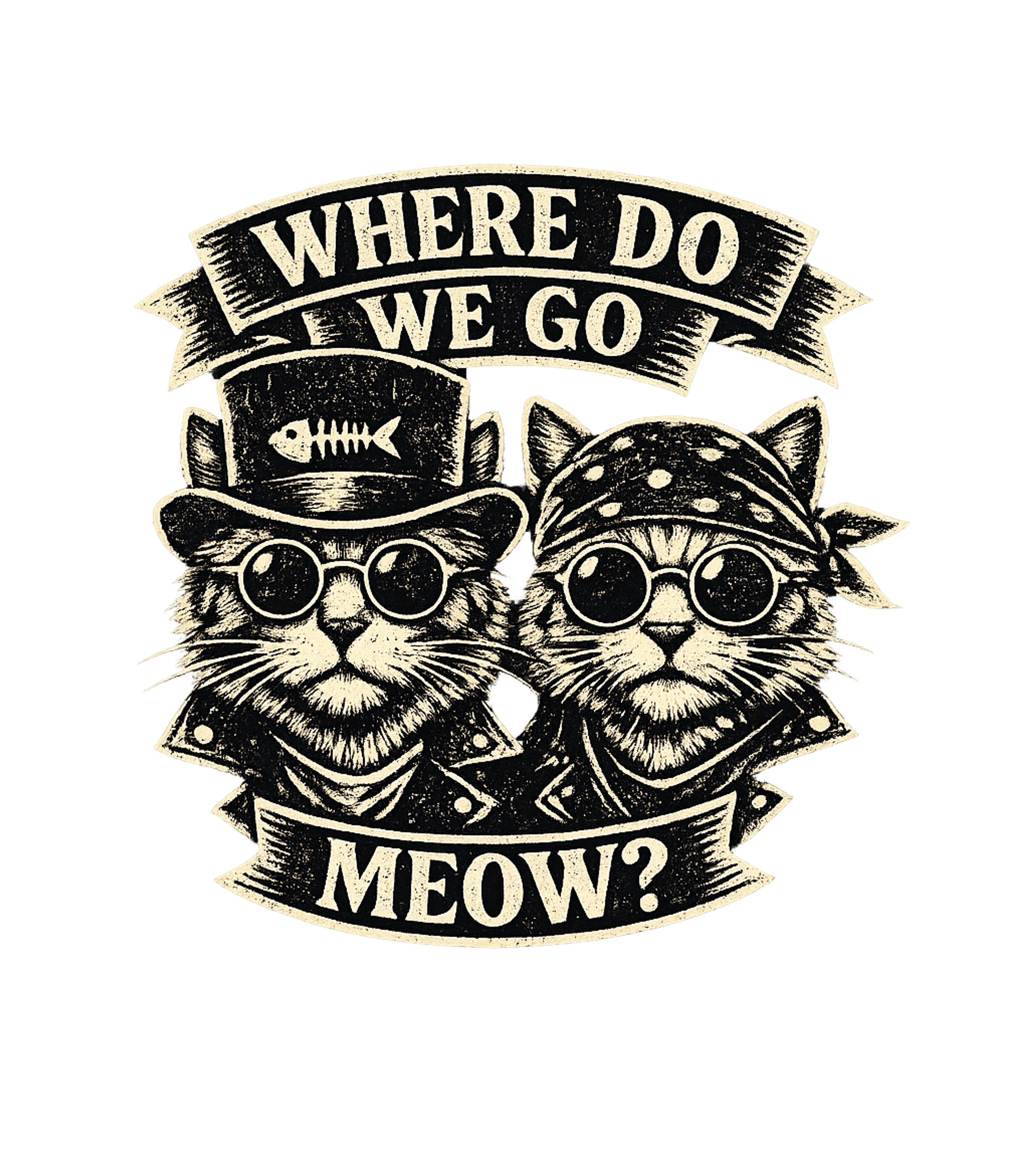Where Do We Meow? Cats Premium T-Shirt featuring This vintage-style graphic features two cool cats, one in a – designed by Geoff Brown @ SunFrog Where Do We Meow? Cats Premium T-Shirt featuring This vintage-style graphic features two cool cats, one in a – designed by Geoff Brown @ SunFrog