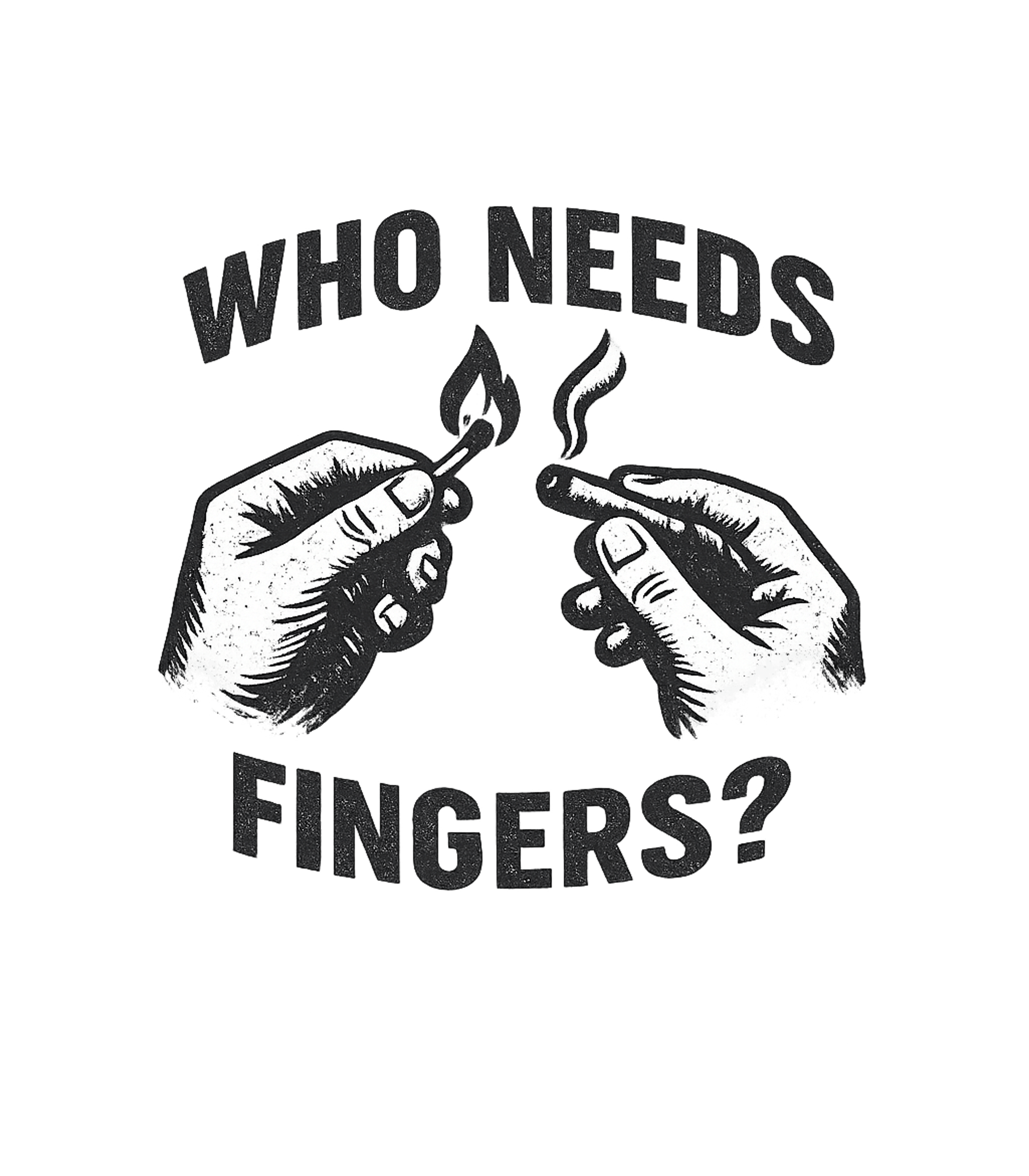 Who Needs Fingers? Sarcasm Premium T-Shirt featuring Show off your dry wit with this distressed graphic tee featu – designed by Geoff Brown @ SunFrog Who Needs Fingers? Sarcasm Premium T-Shirt featuring Show off your dry wit with this distressed graphic tee featu – designed by Geoff Brown @ SunFrog