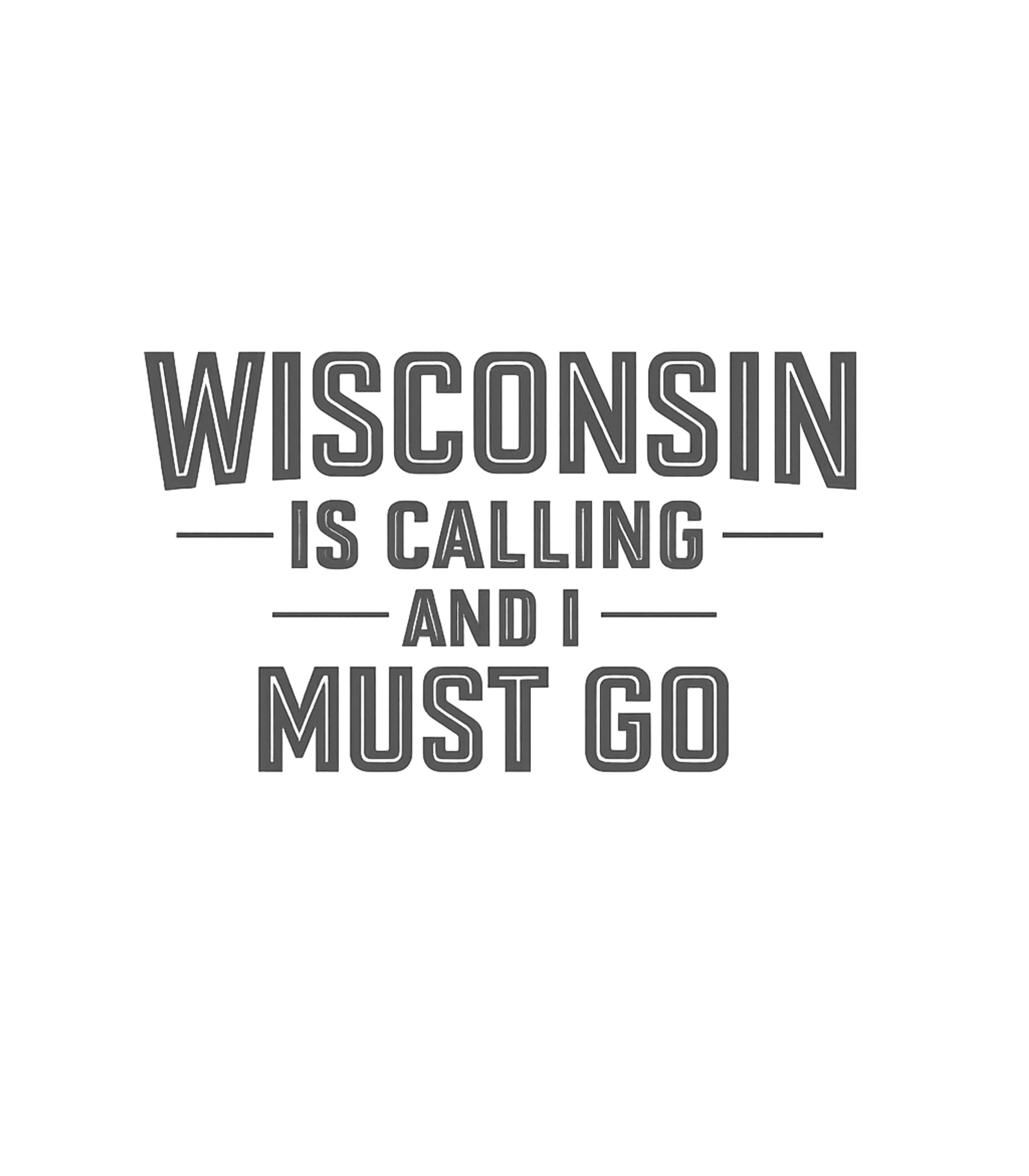 Wisconsin Is Calling Wisconsin Premium T-Shirt featuring Show your love for the Badger State with this classic "Wisco – designed by Geoff Brown @ SunFrog Wisconsin Is Calling Wisconsin Premium T-Shirt featuring Show your love for the Badger State with this classic "Wisco – designed by Geoff Brown @ SunFrog