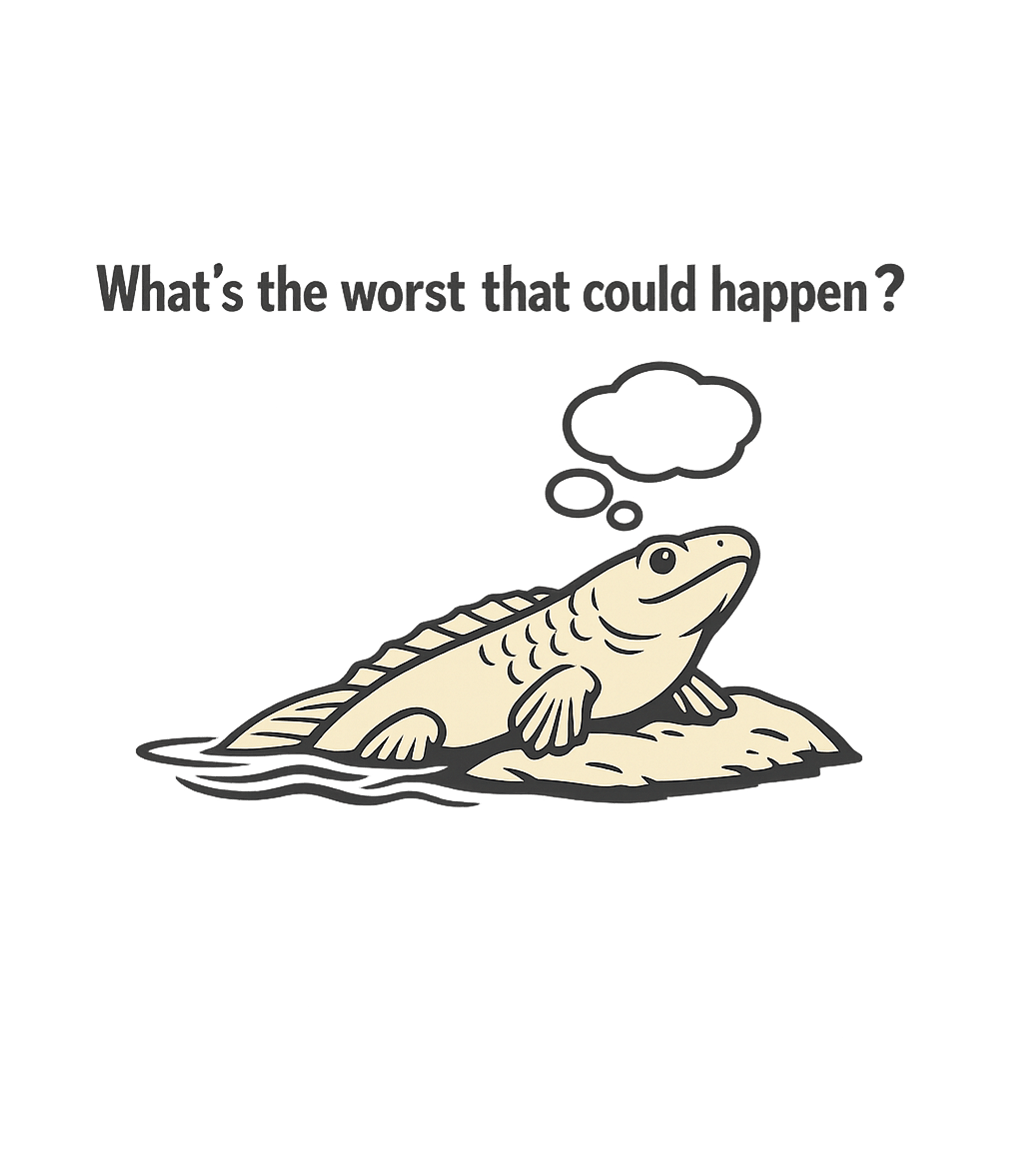 Worst That Could Happen Meme Humor Premium T-Shirt featuring This humorous graphic features a carefree fish-like creature – designed by Geoff Brown @ SunFrog Worst That Could Happen Meme Humor Premium T-Shirt featuring This humorous graphic features a carefree fish-like creature – designed by Geoff Brown @ SunFrog