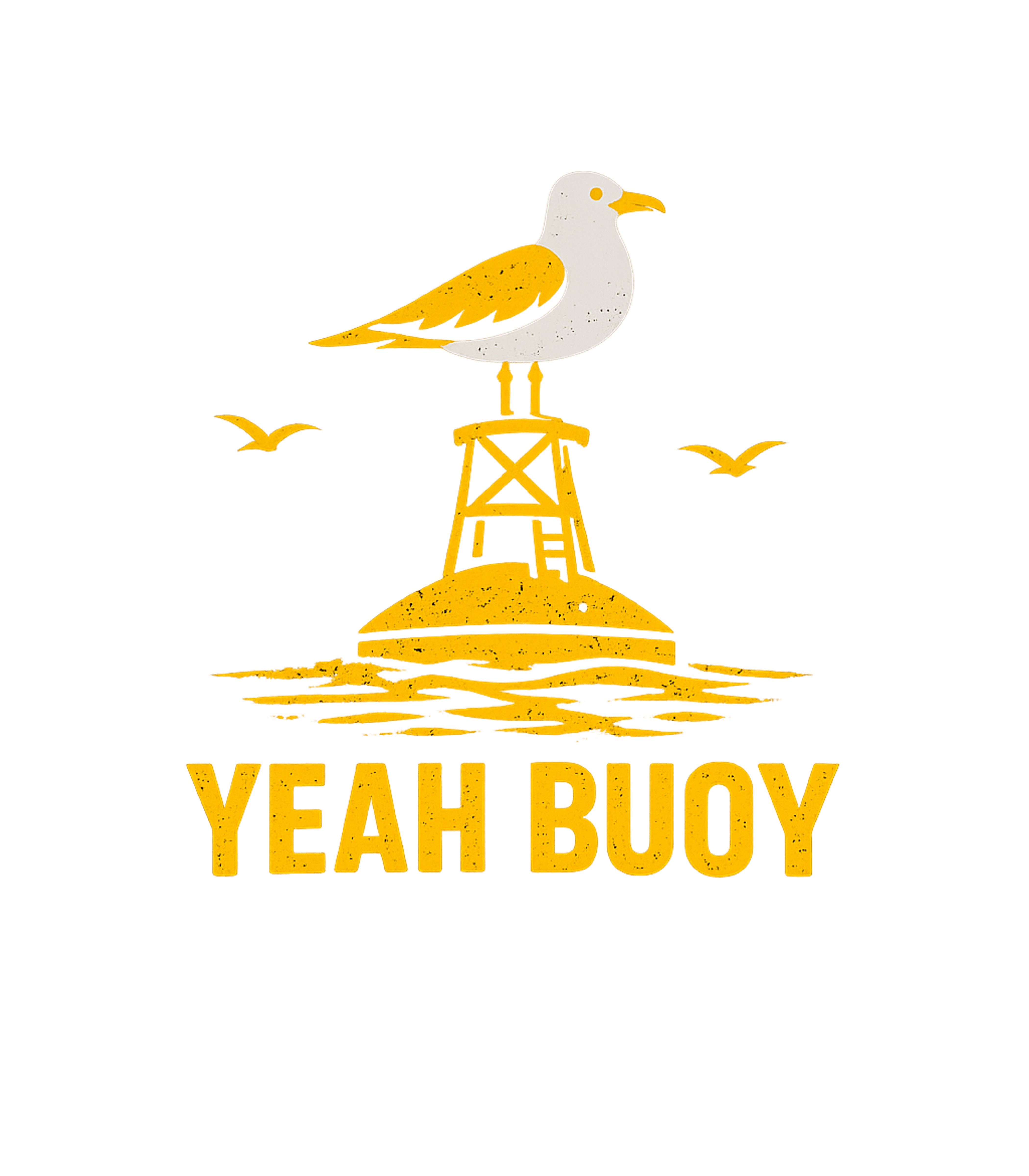 Yeah Buoy Seagull Boating Hooded Sweatshirt featuring Show your love for the coast with this playful 'Yeah Buoy' d – designed by Geoff Brown @ SunFrog Yeah Buoy Seagull Boating Hooded Sweatshirt featuring Show your love for the coast with this playful 'Yeah Buoy' d – designed by Geoff Brown @ SunFrog