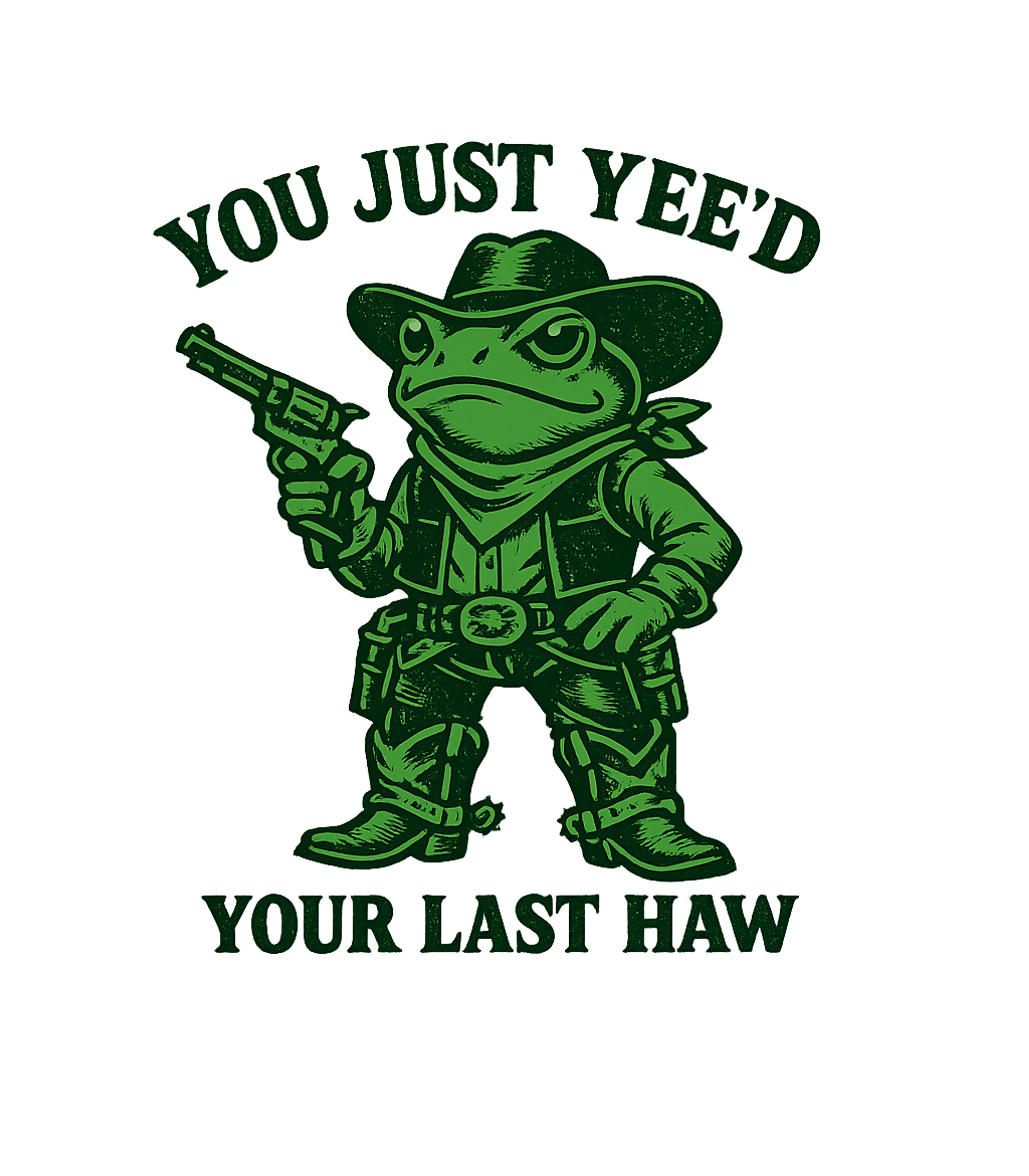 Yee'd Your Last Haw Frog Graphic Tee Graphic Premium T-Shirt featuring Generated via Design Mixer – designed by Geoff Brown @ SunFrog Yee'd Your Last Haw Frog Graphic Tee Graphic Premium T-Shirt featuring Generated via Design Mixer – designed by Geoff Brown @ SunFrog