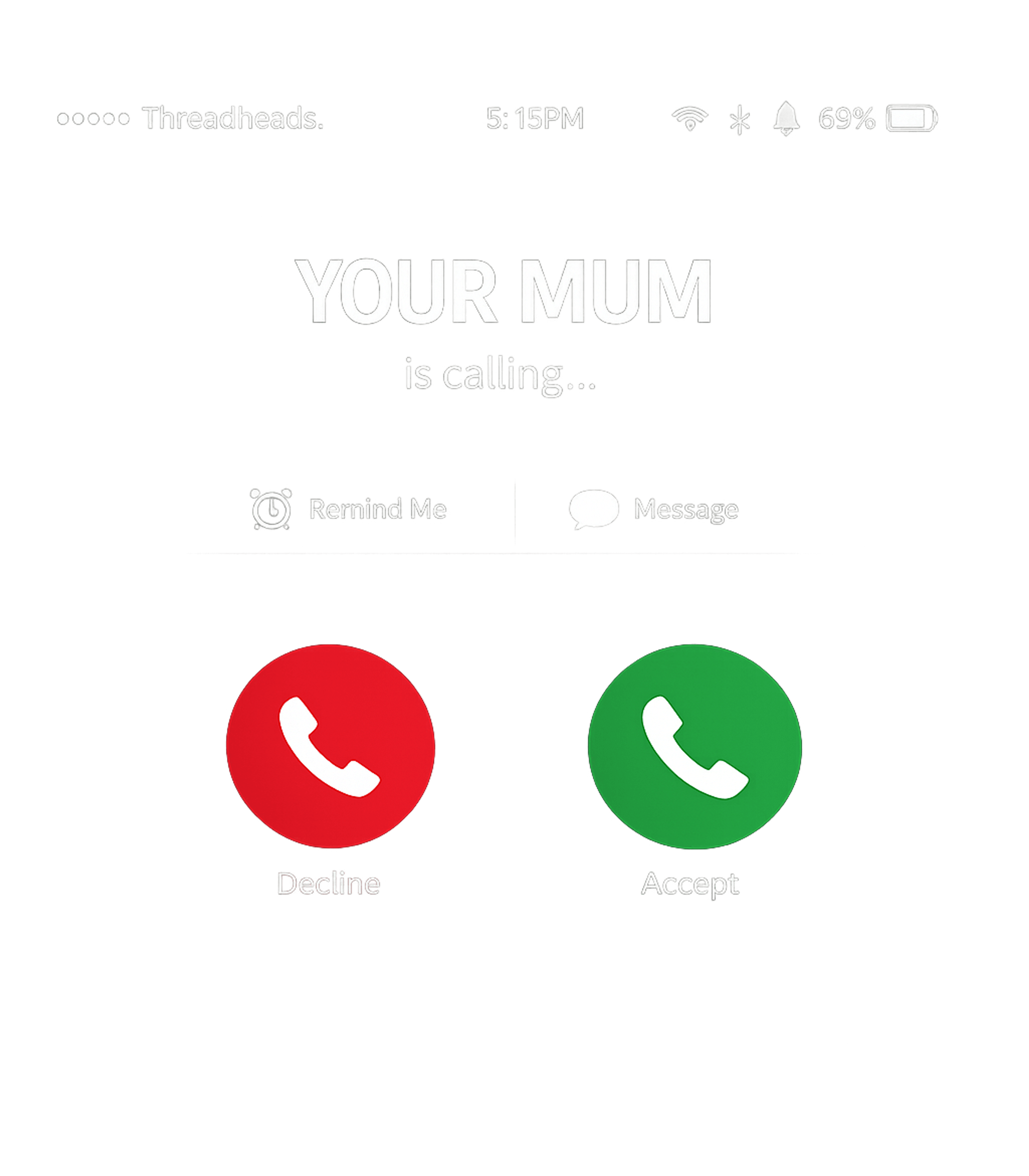 Your Mum Calling Moms Premium T-Shirt featuring Embrace the universally relatable experience of receiving a – designed by Geoff Brown @ SunFrog Your Mum Calling Moms Premium T-Shirt featuring Embrace the universally relatable experience of receiving a – designed by Geoff Brown @ SunFrog